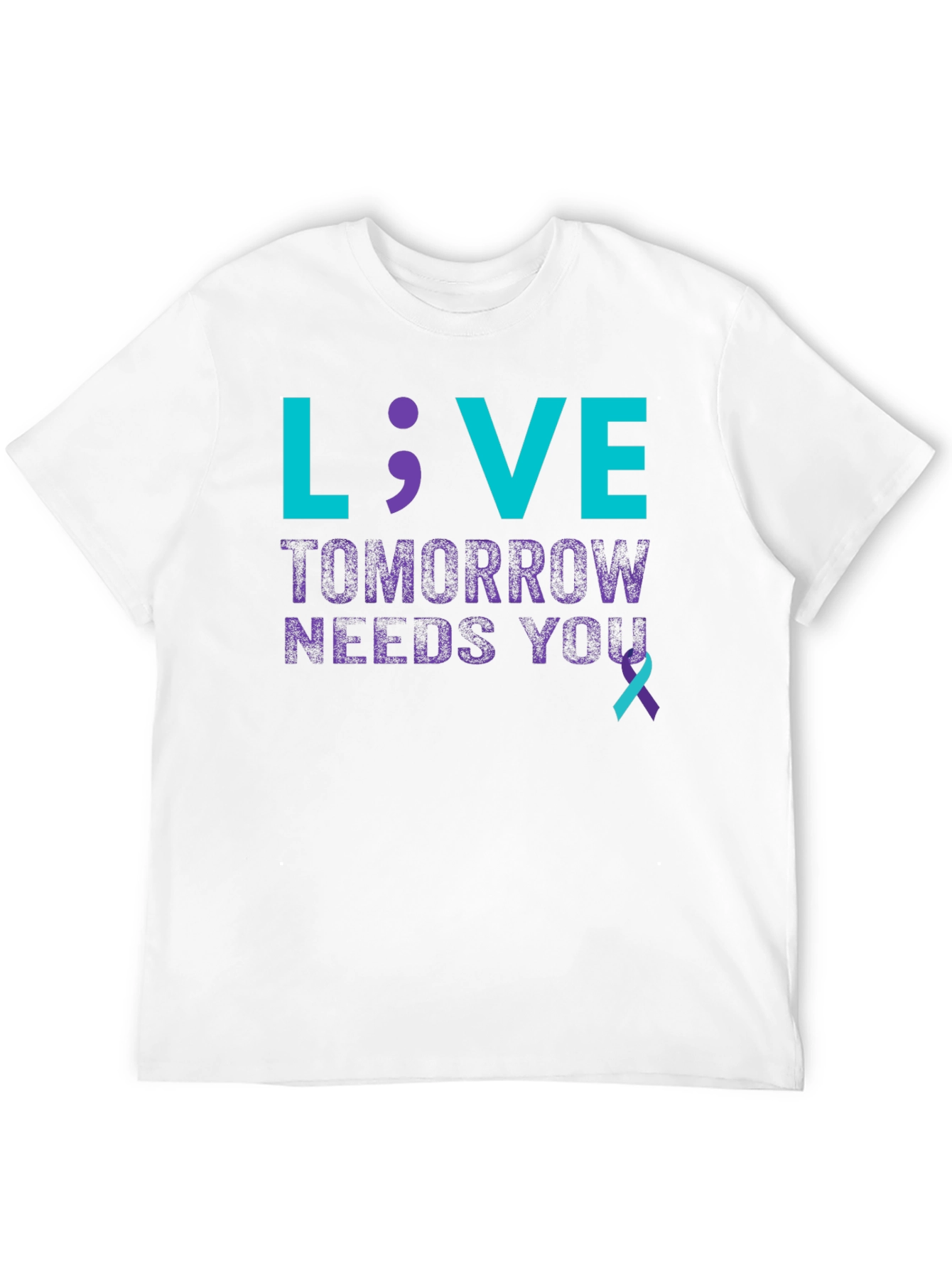 Live; Tomorrow Needs You T-Shirt - Suicide Prevention