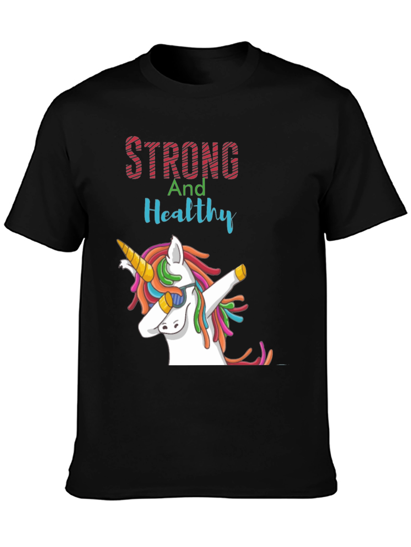 Strong and Healthy Unicorn Graphic Tee