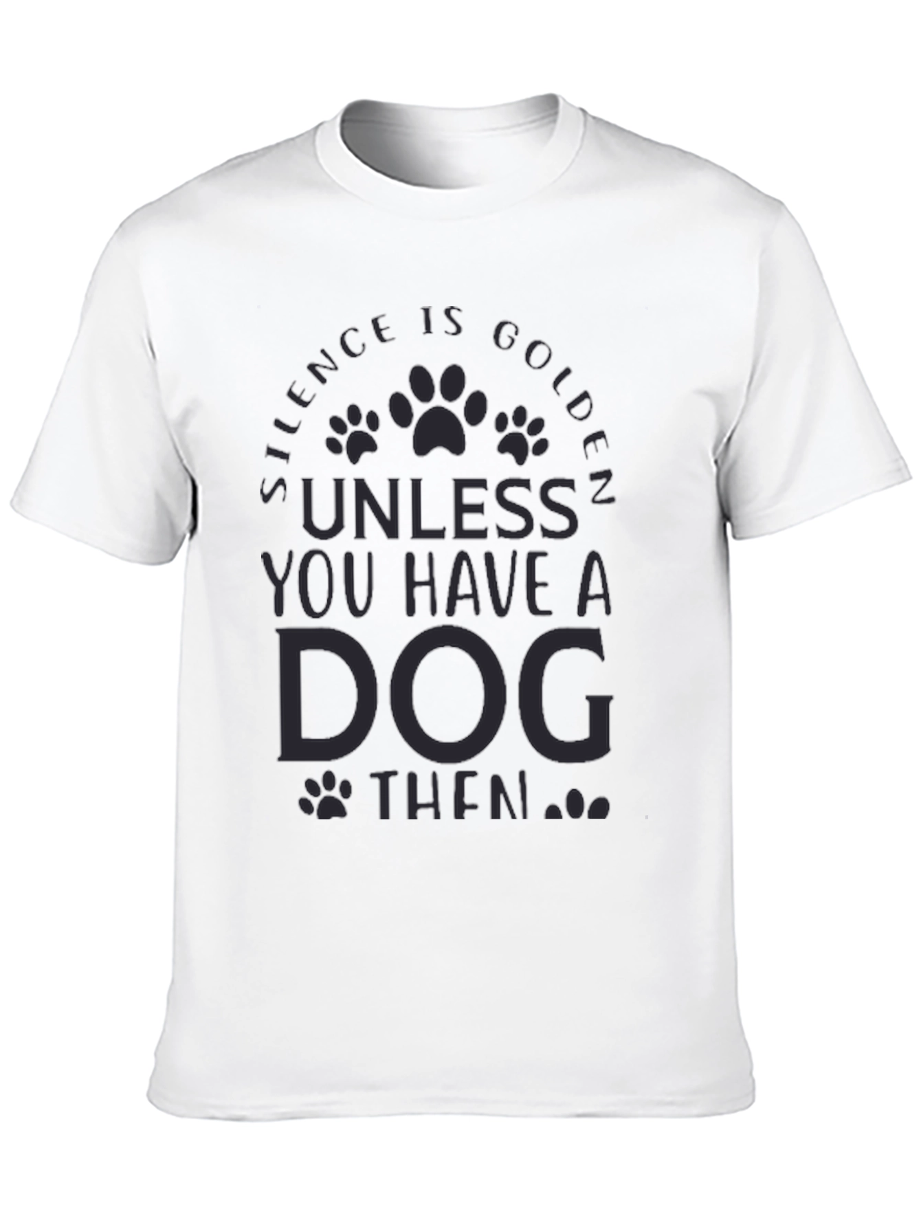 Silence is Golden Dog T-Shirt