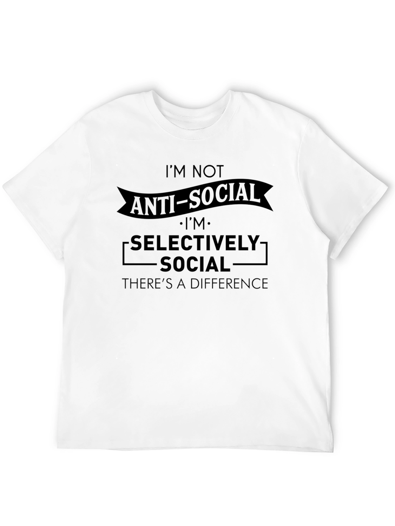 Anti-Social Selectively Social T-Shirt
