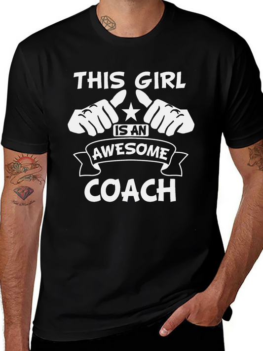 Awesome Coach T-Shirt - This Girl Coach Tee
