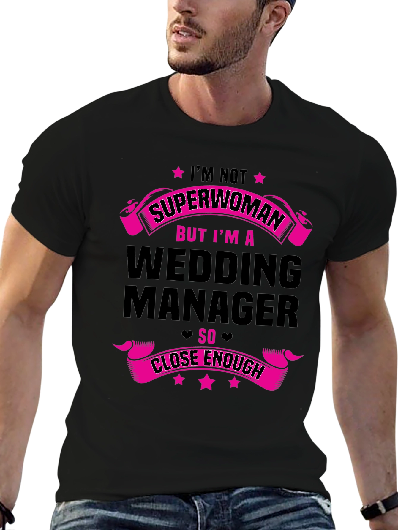 Wedding Manager Graphic Tee - Superwoman Close Enough
