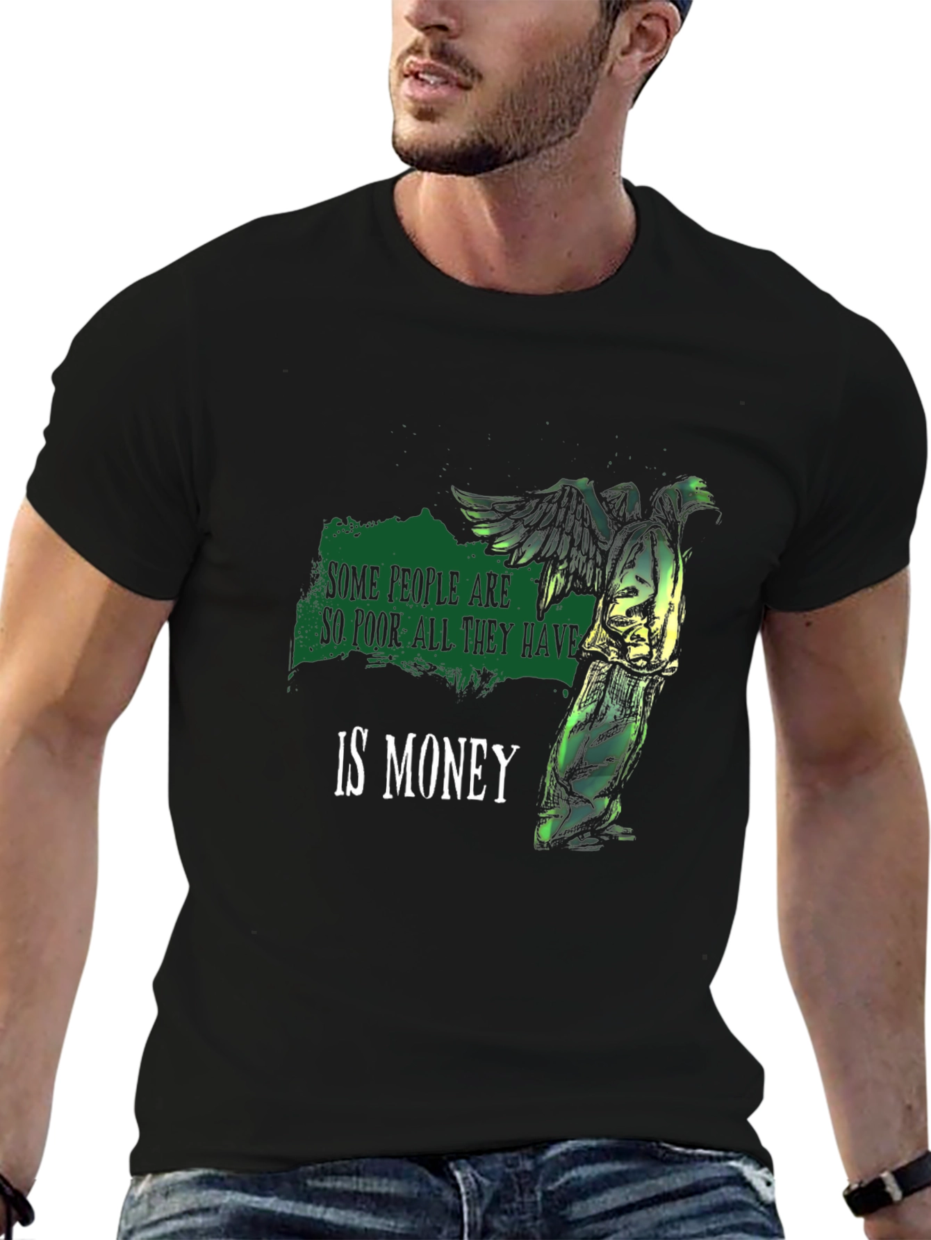 Some People Are So Poor T-Shirt