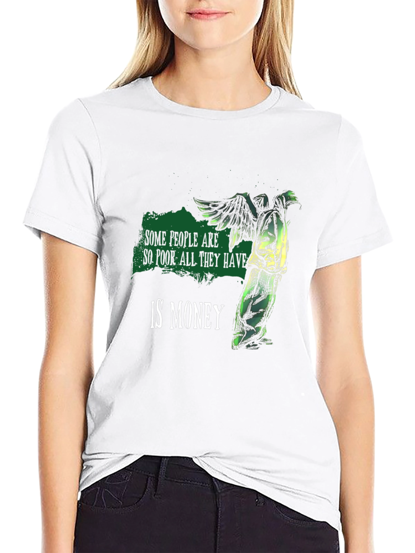 Some People Are So Poor T-Shirt