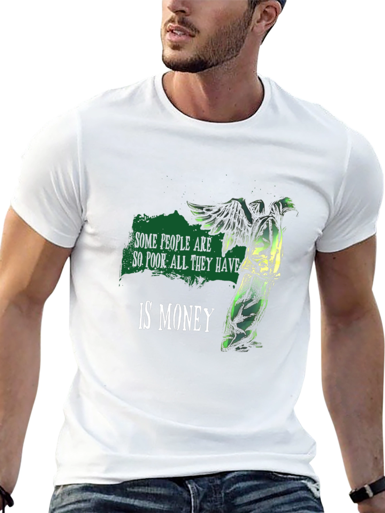 Some People Are So Poor T-Shirt