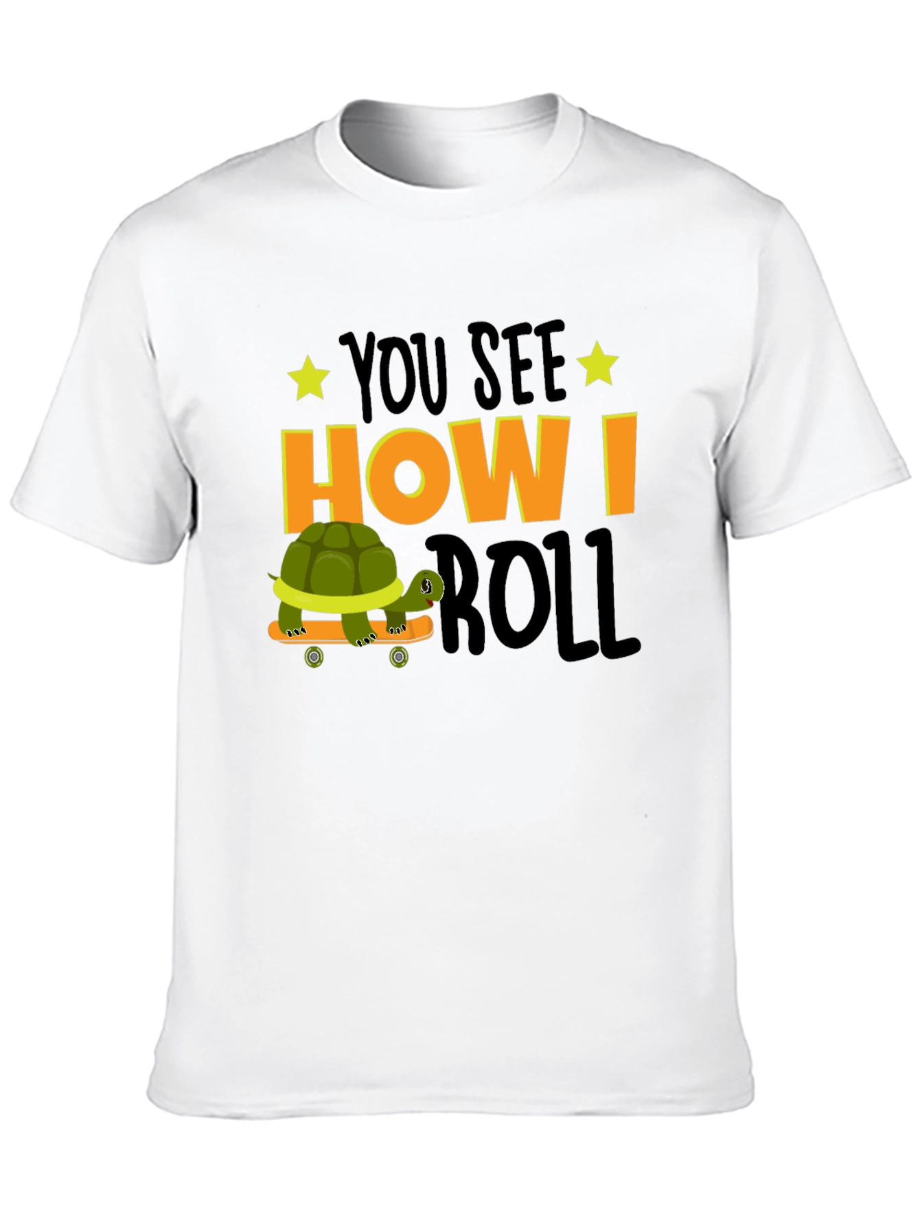 You See How I Roll T-Shirt