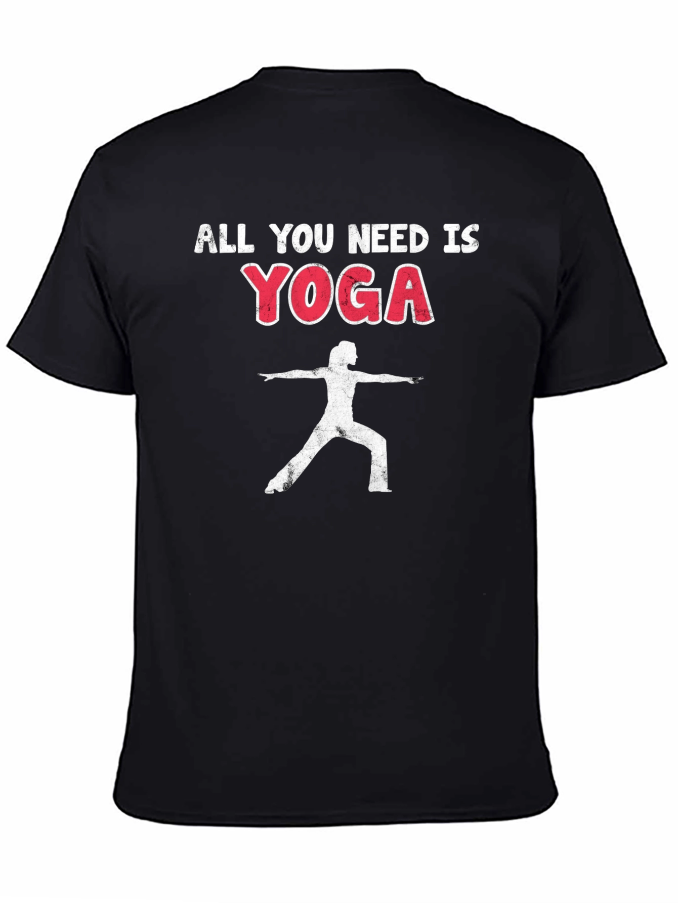 All You Need Is Yoga Black T-Shirt