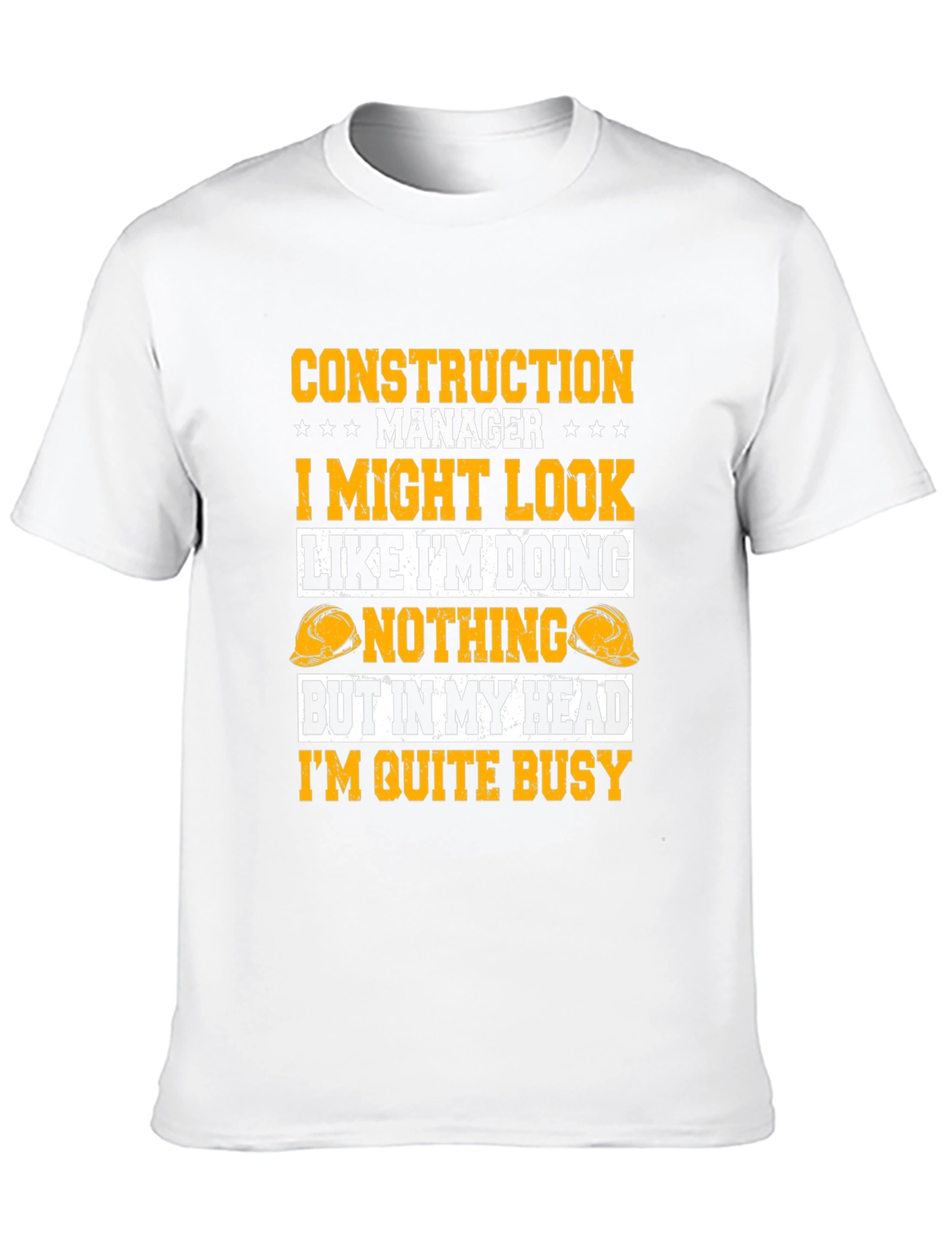 Construction Manager Funny Graphic Tee