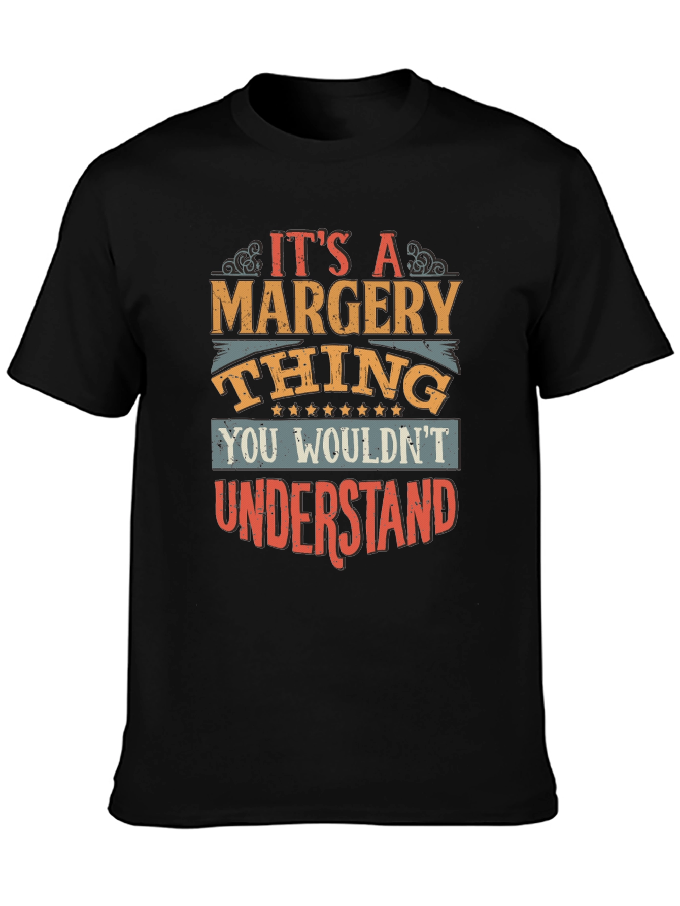 Its A Margery Thing T-Shirt