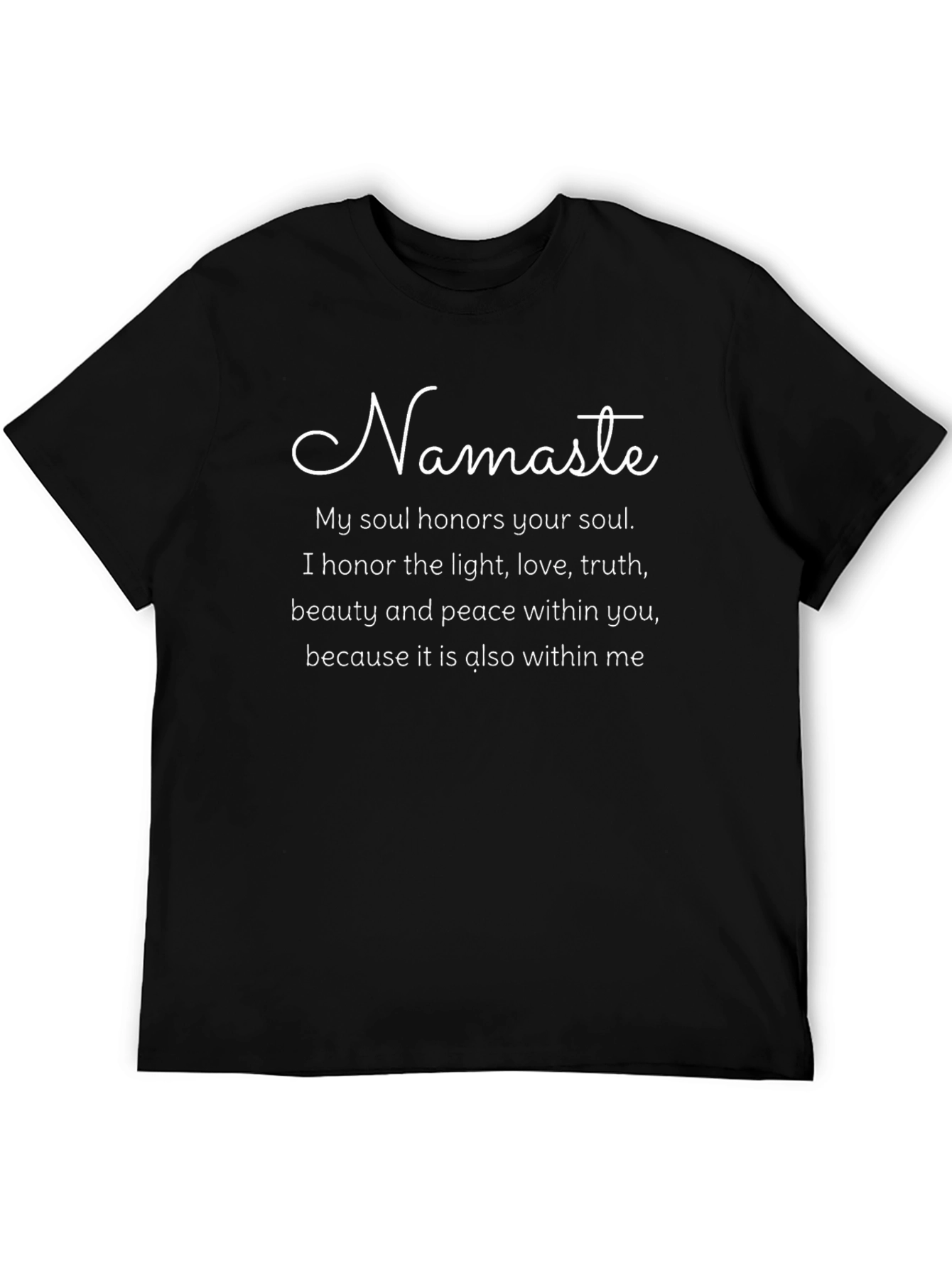 Namaste T-Shirt - Soulful Honor & Peace
