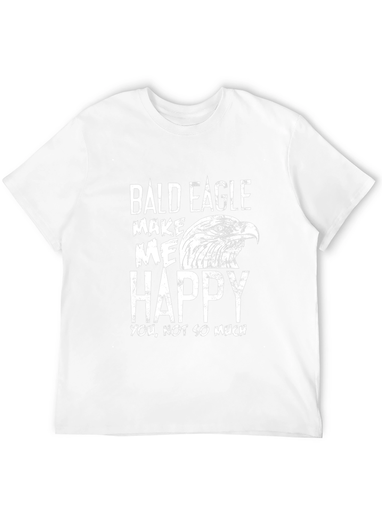 Bald Eagle Makes Me Happy Graphic T-Shirt