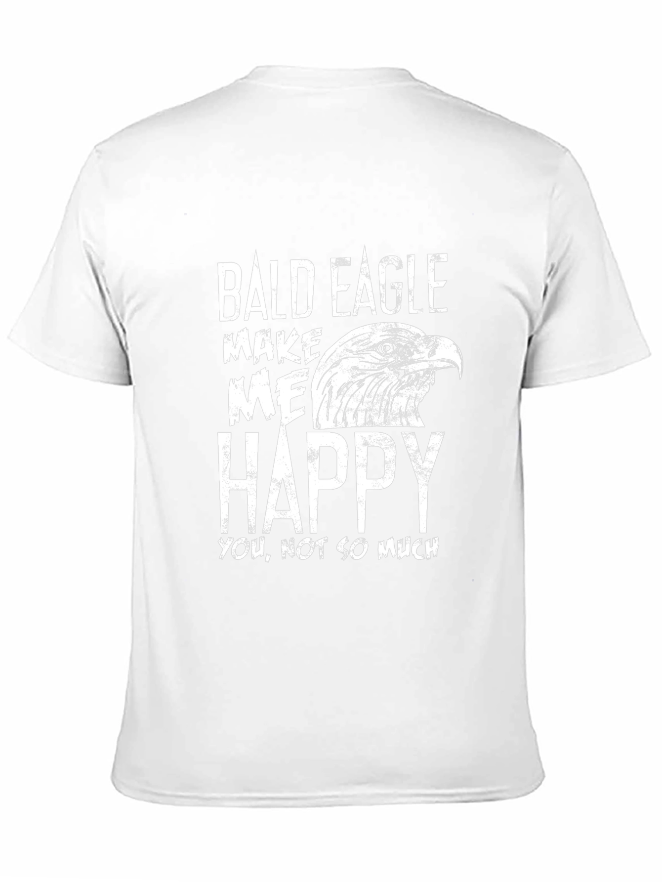 Bald Eagle Makes Me Happy Graphic T-Shirt