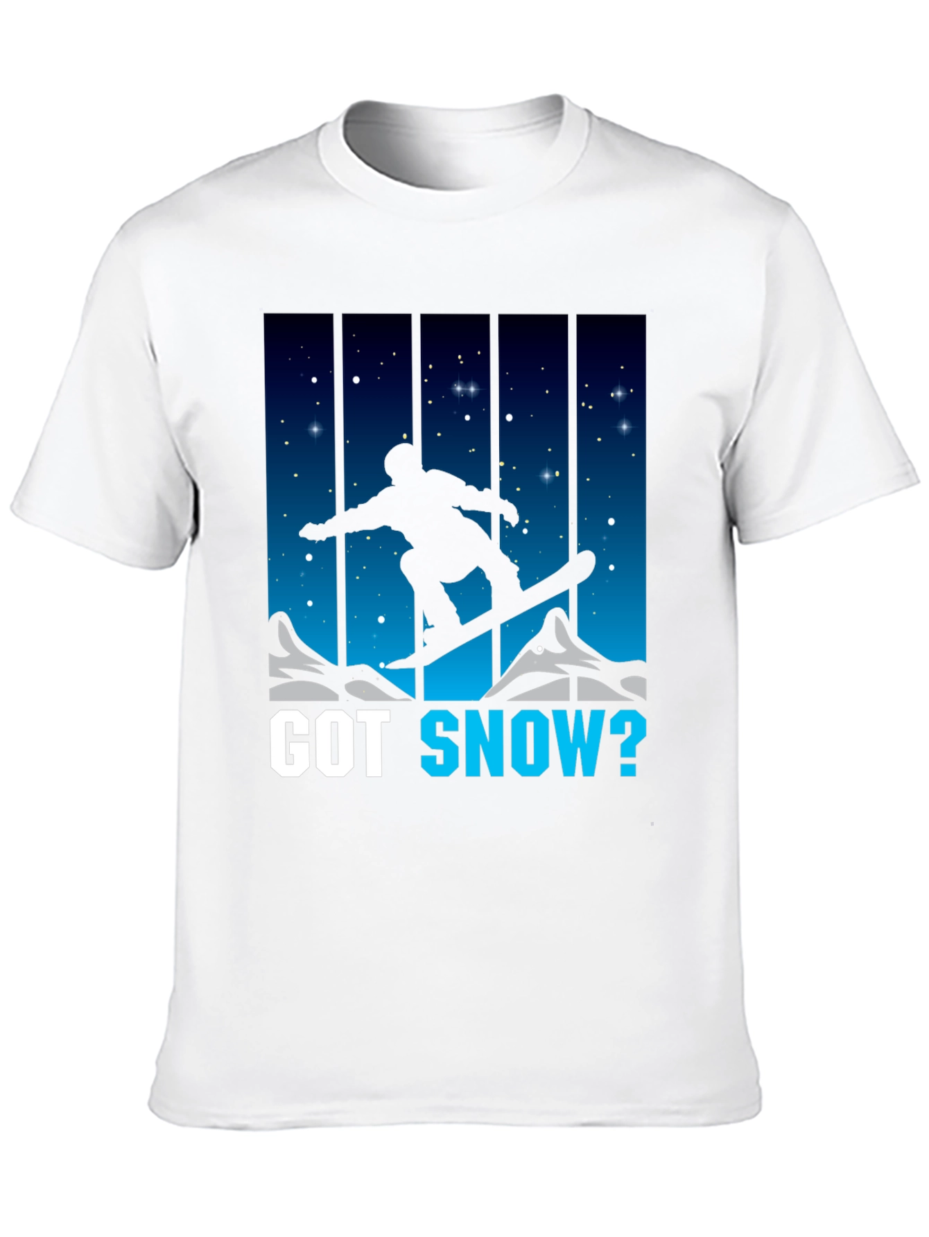 Got Snow? Snowboarding T-Shirt