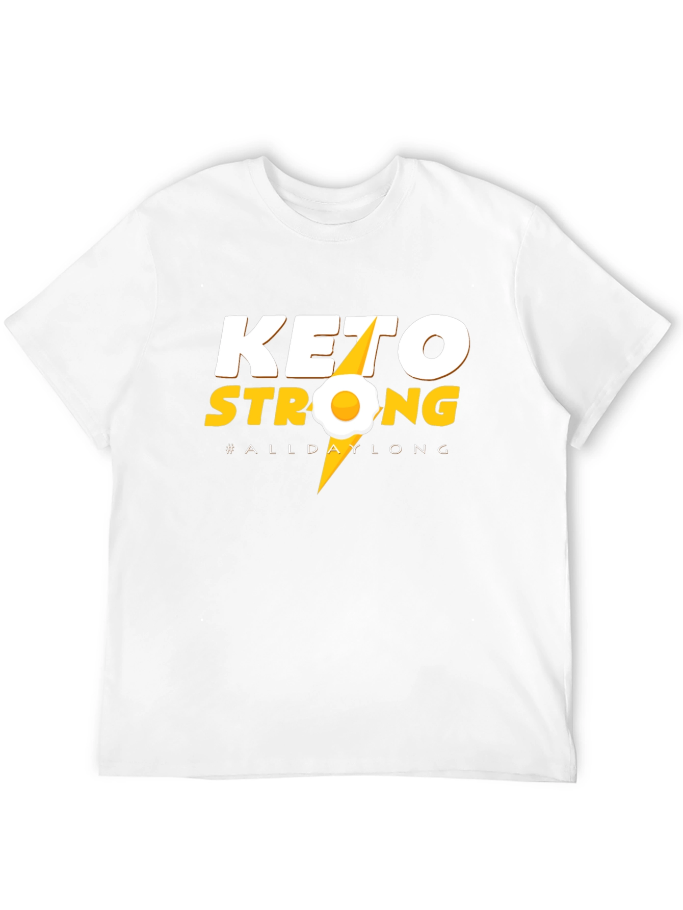 Keto Strong All Day Long T-Shirt