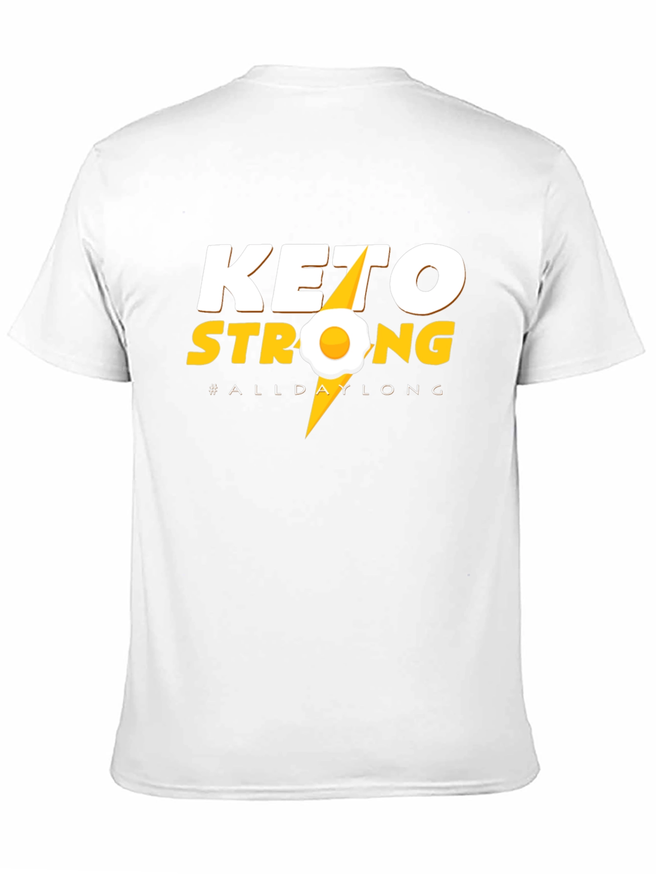 Keto Strong All Day Long T-Shirt