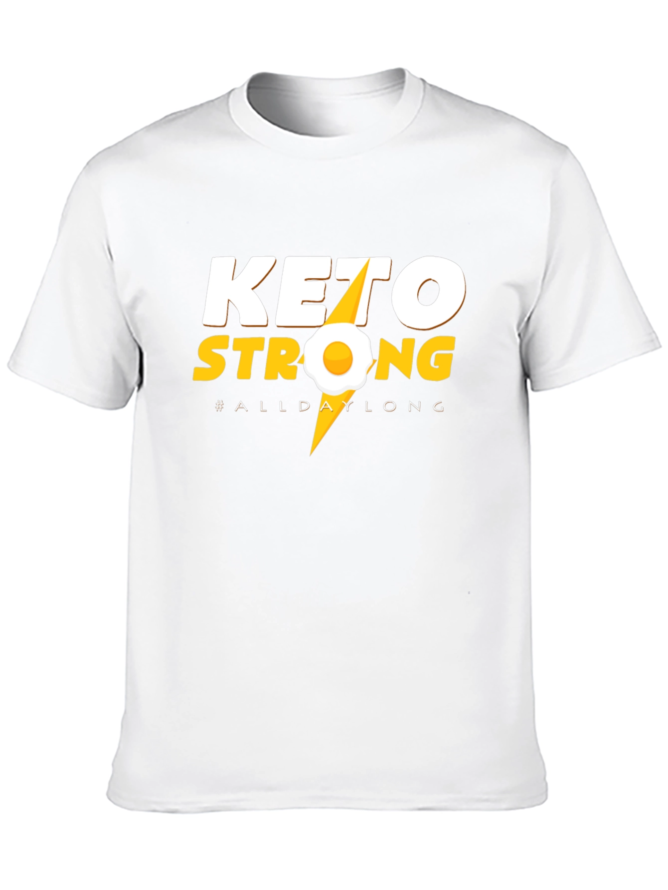 Keto Strong All Day Long T-Shirt