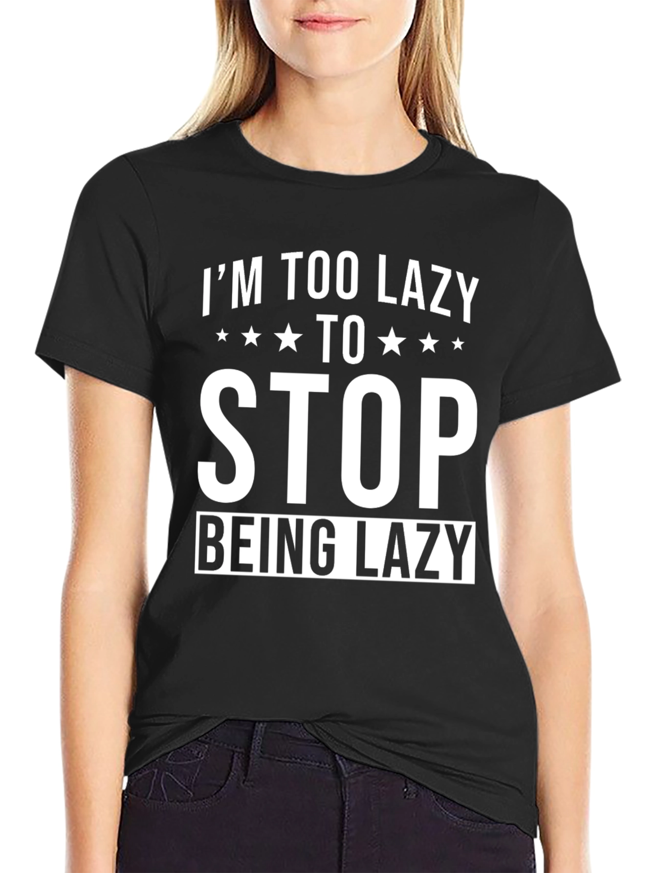 Im Too Lazy T-Shirt - Funny Graphic Tee
