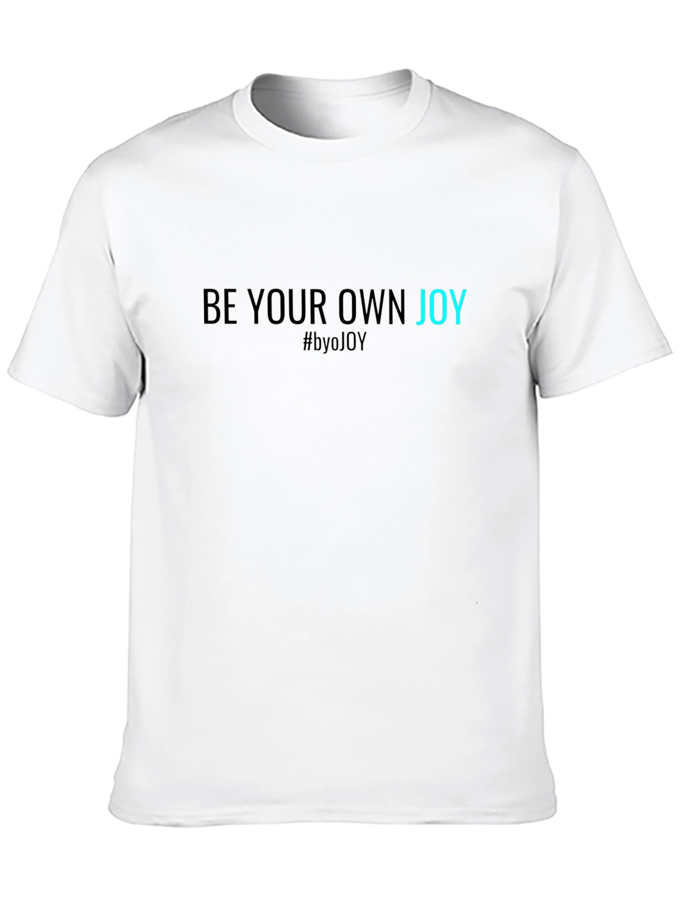 Be Your Own Joy Black T-Shirt