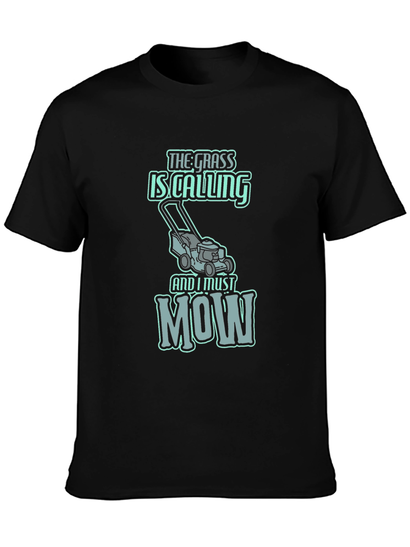 Funny Lawn Mowing T-Shirt - The Grass is Calling