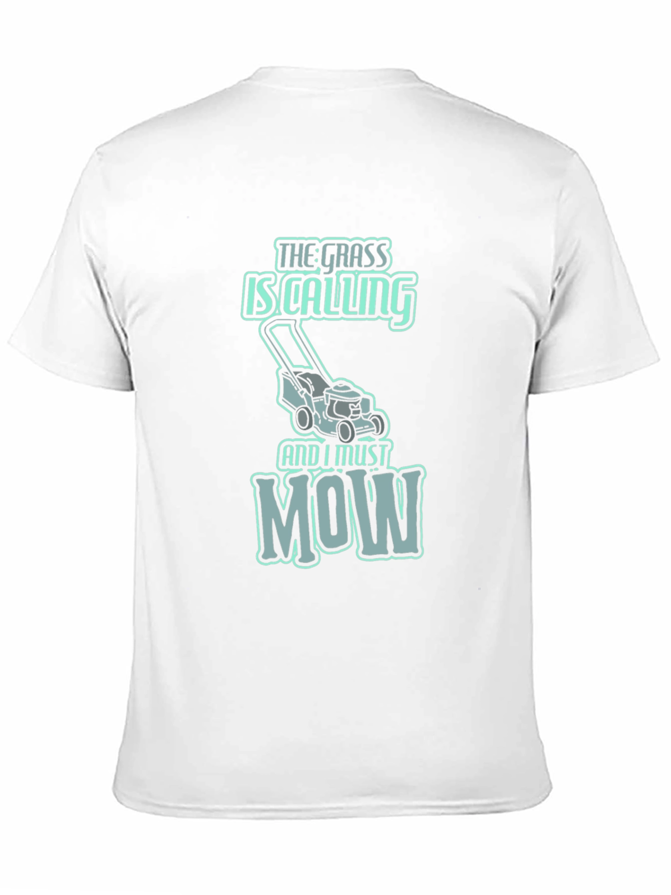 Funny Lawn Mowing T-Shirt - The Grass is Calling