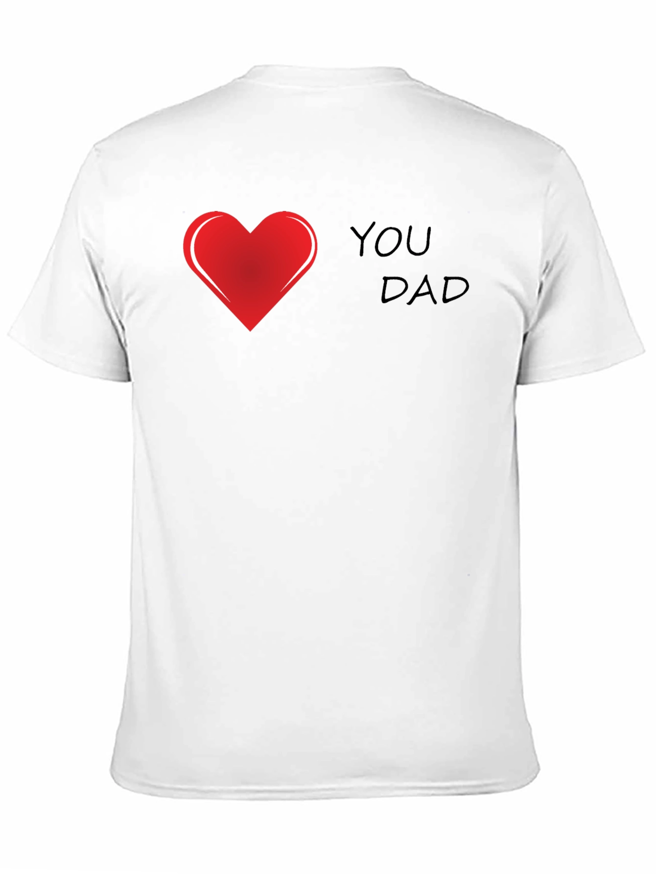 I Heart You Dad Black T-Shirt