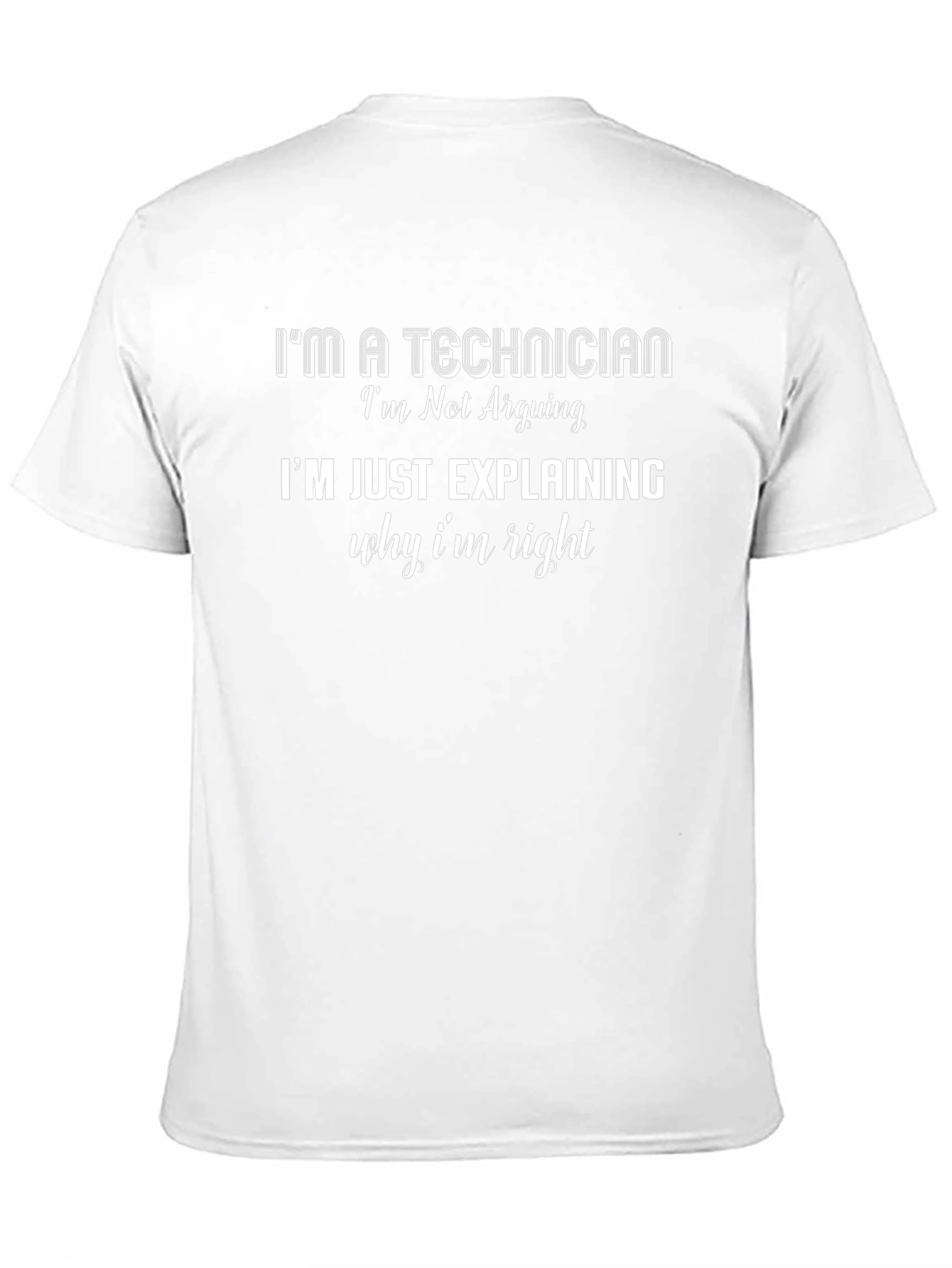 Technician Explaining Rightness T-Shirt
