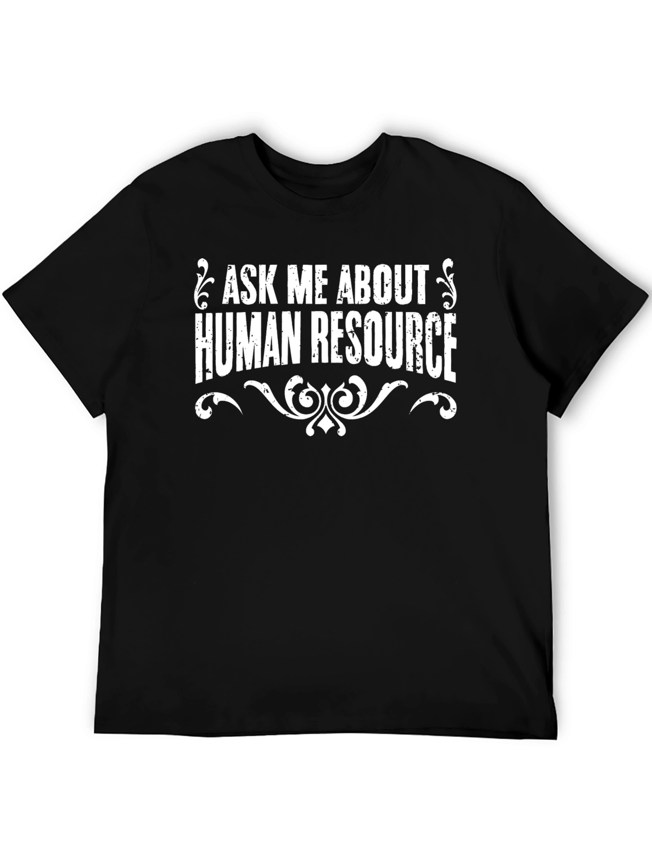Ask Me About Human Resources Black T-Shirt