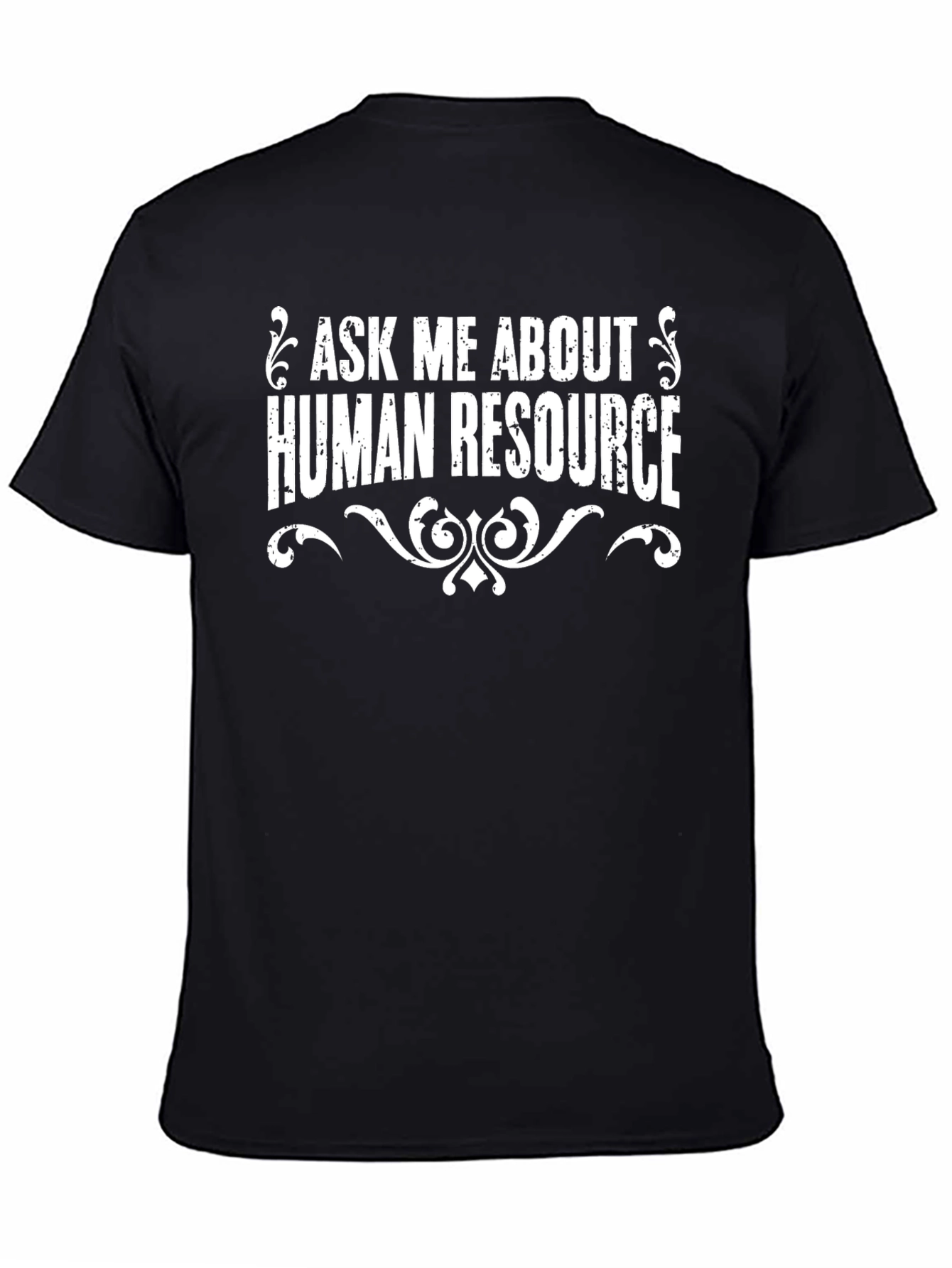 Ask Me About Human Resources Black T-Shirt