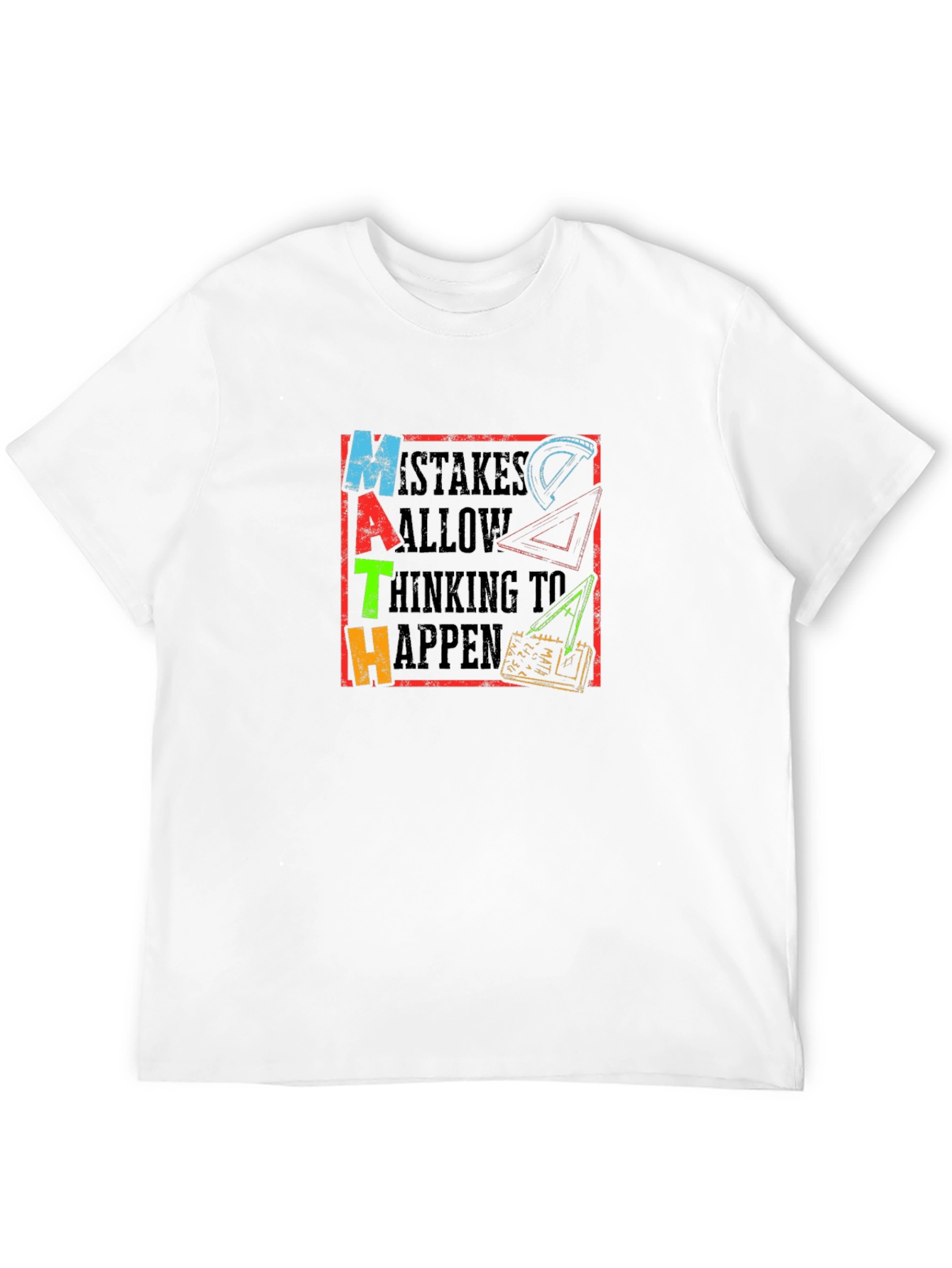 Math Mistakes Allow Thinking to Happen T-Shirt