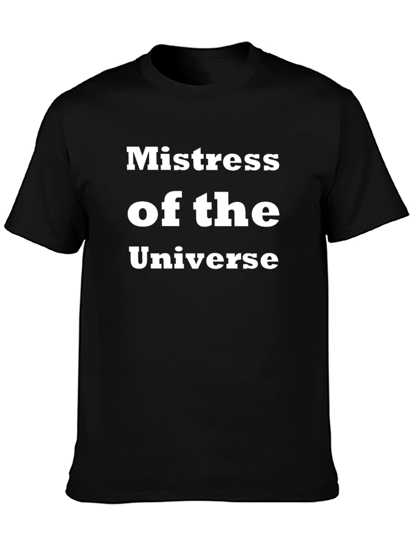 Mistress of the Universe Black T-Shirt