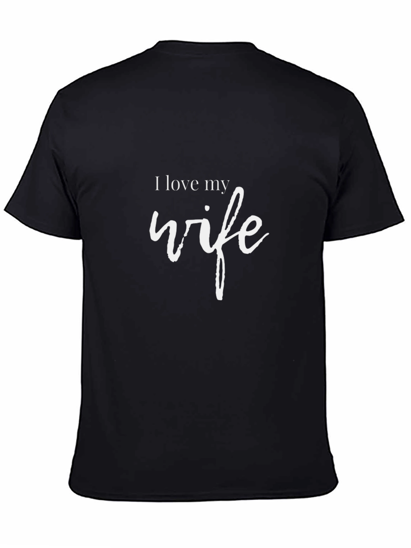 I Love My Wife Graphic Tee