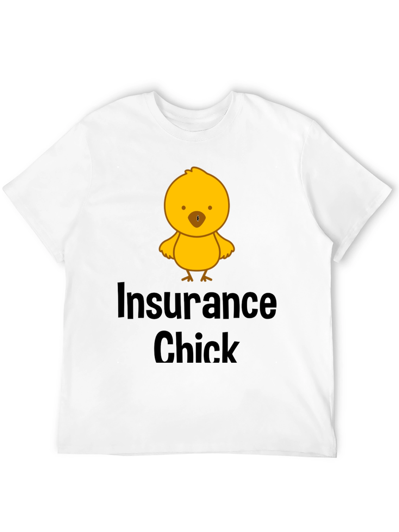 Insurance Chick T-Shirt - Funny & Unique Design