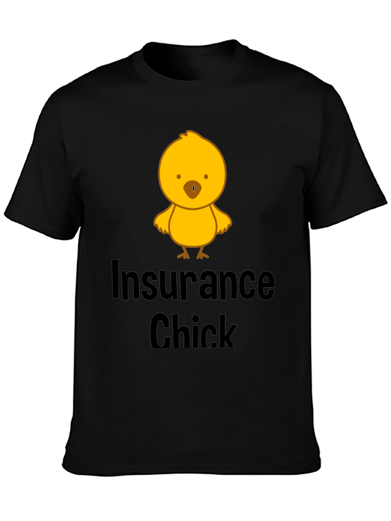 Insurance Chick T-Shirt - Funny & Unique Design