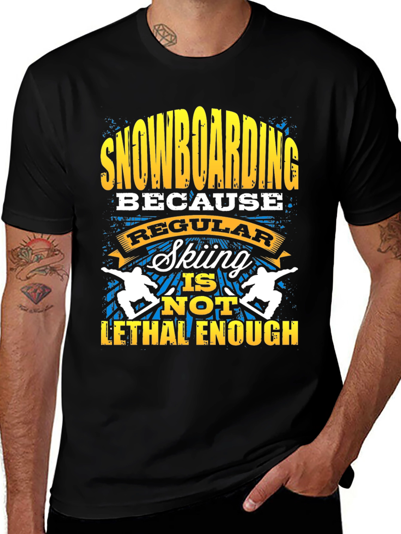 Snowboarding Lethal Enough Graphic Tee