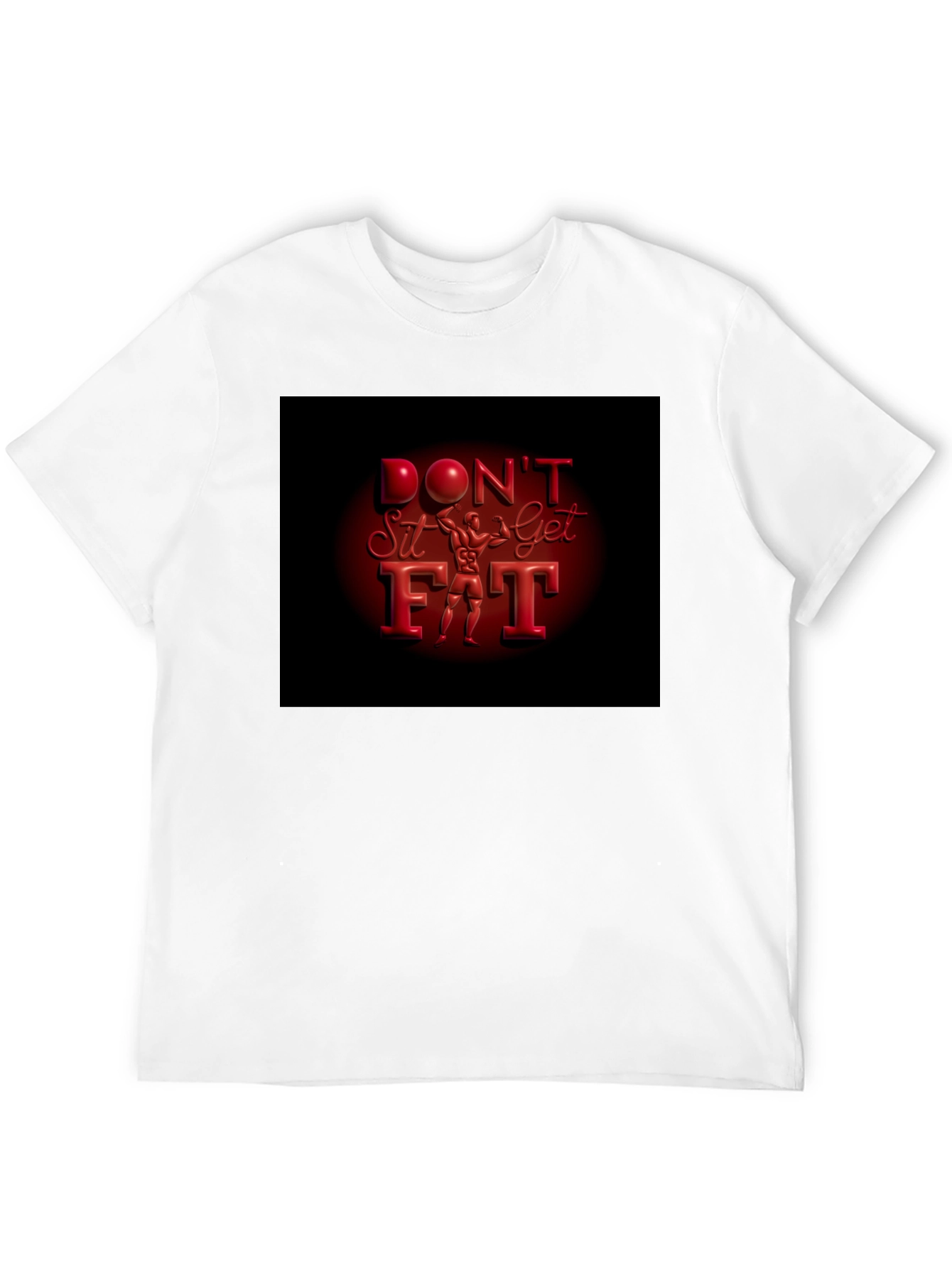 Dont Sit Get Fit Graphic Tee