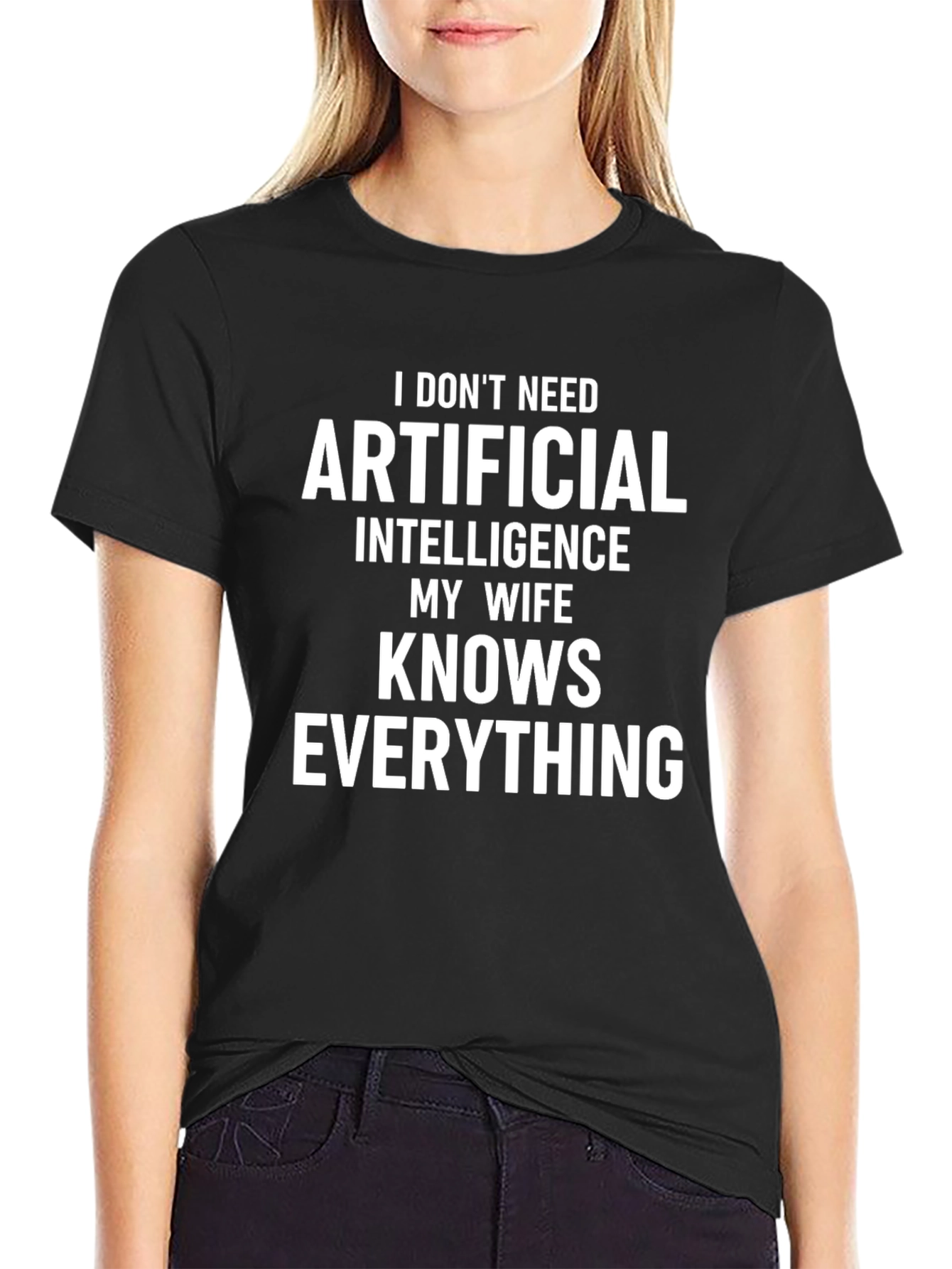 Funny My Wife Knows Everything Graphic T-Shirt