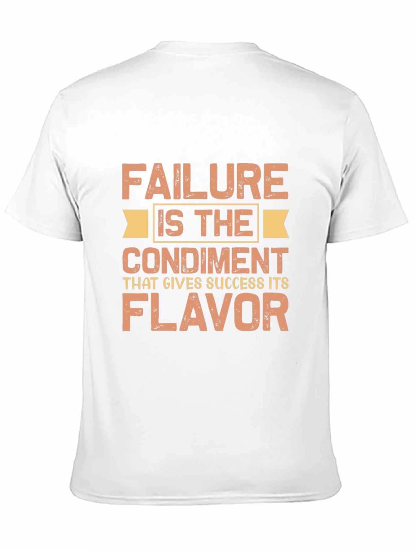 Inspirational Failure Condiment Graphic T-Shirt
