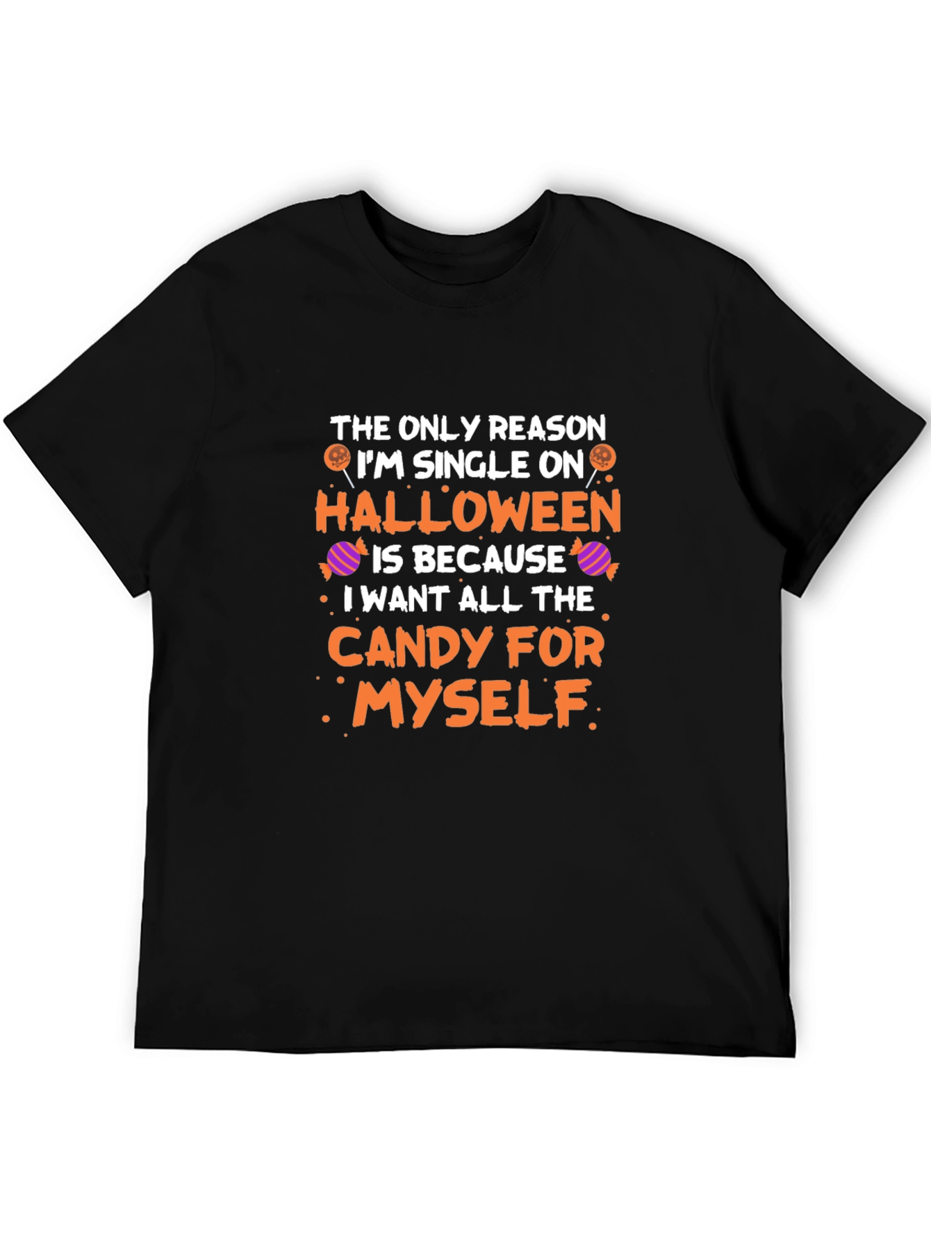 Single on Halloween Candy T-Shirt