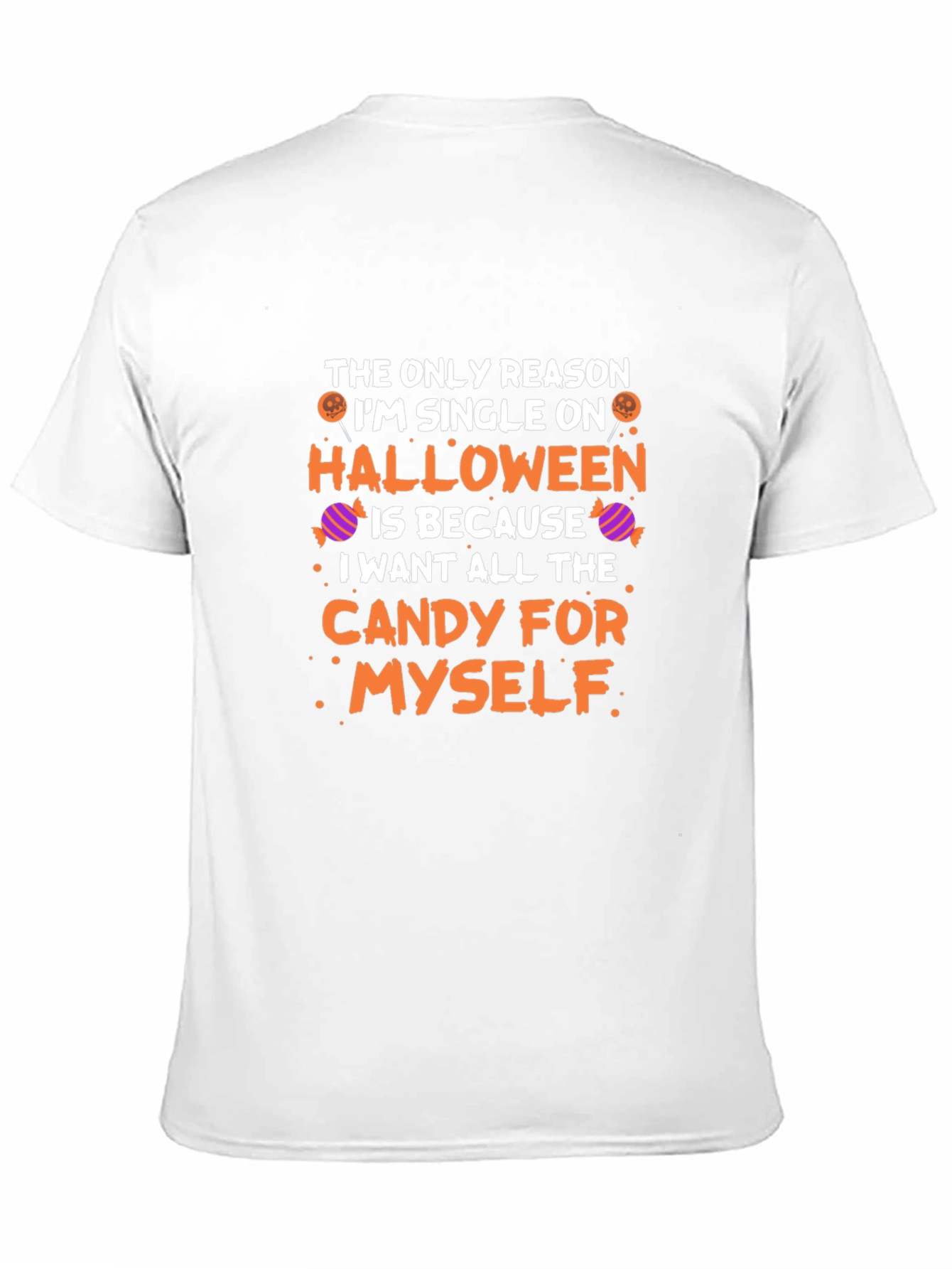 Single on Halloween Candy T-Shirt