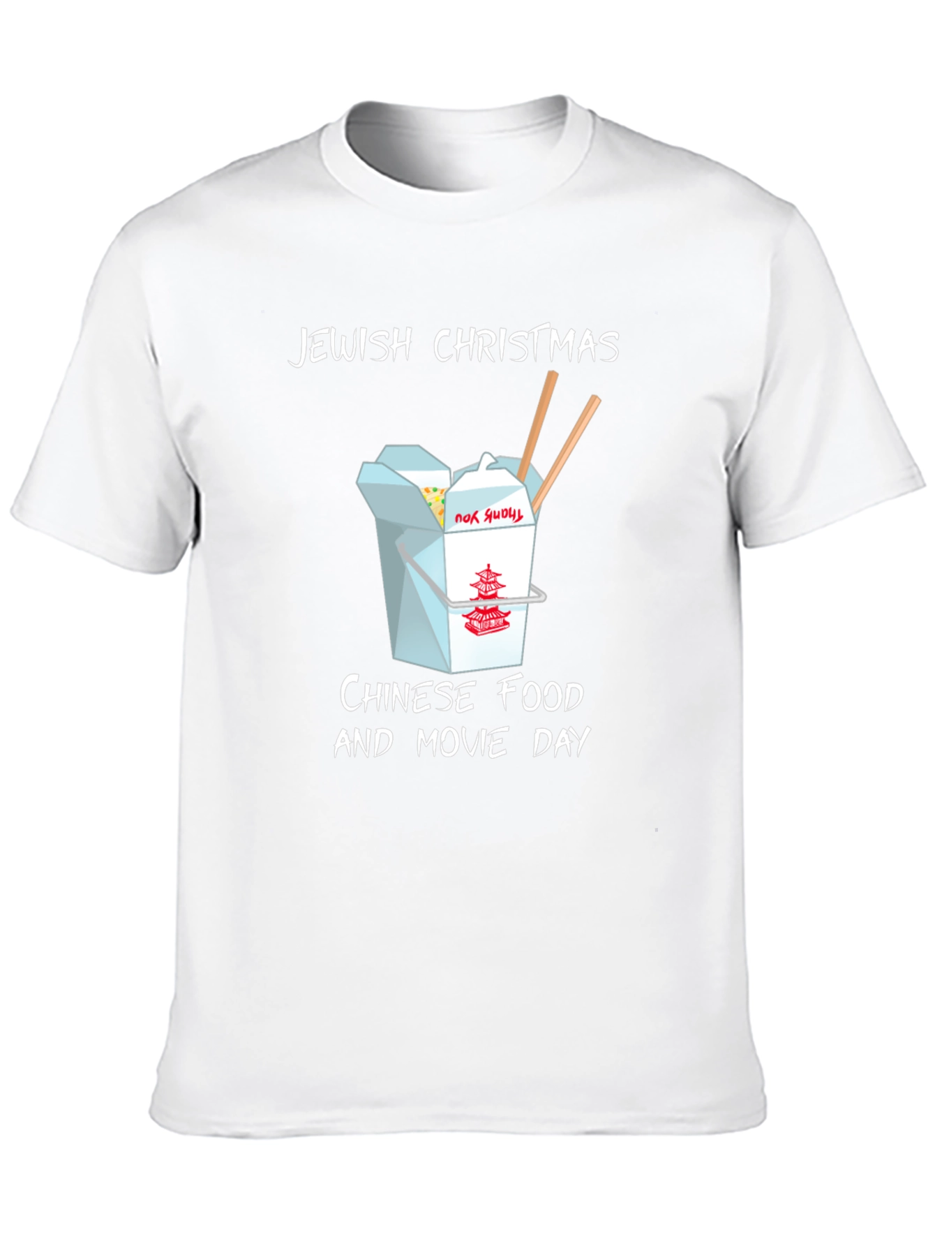 Jewish Christmas Chinese Food & Movie Day T-Shirt