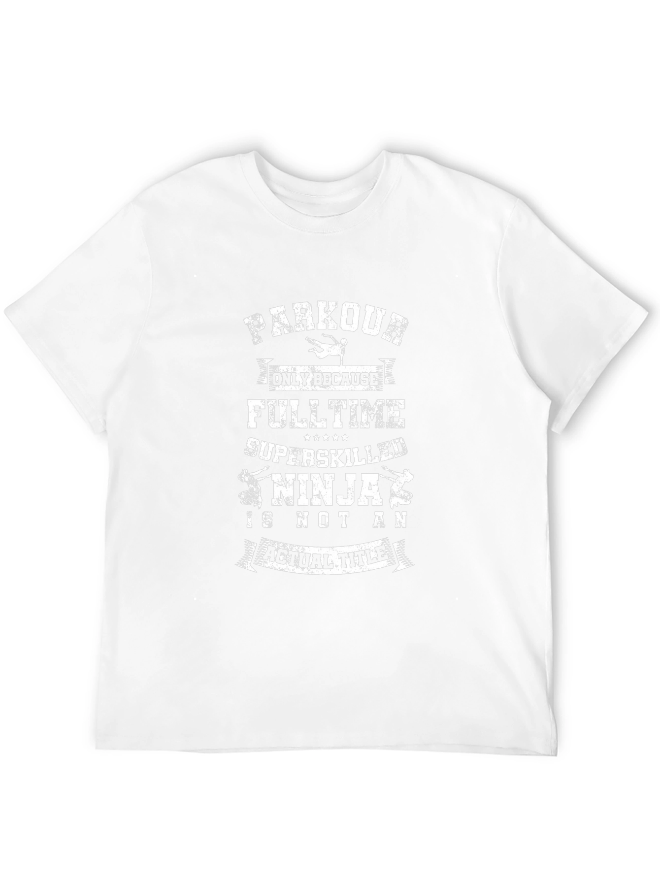 Parkour Ninja T-Shirt - Funny Stunt Performer Tee