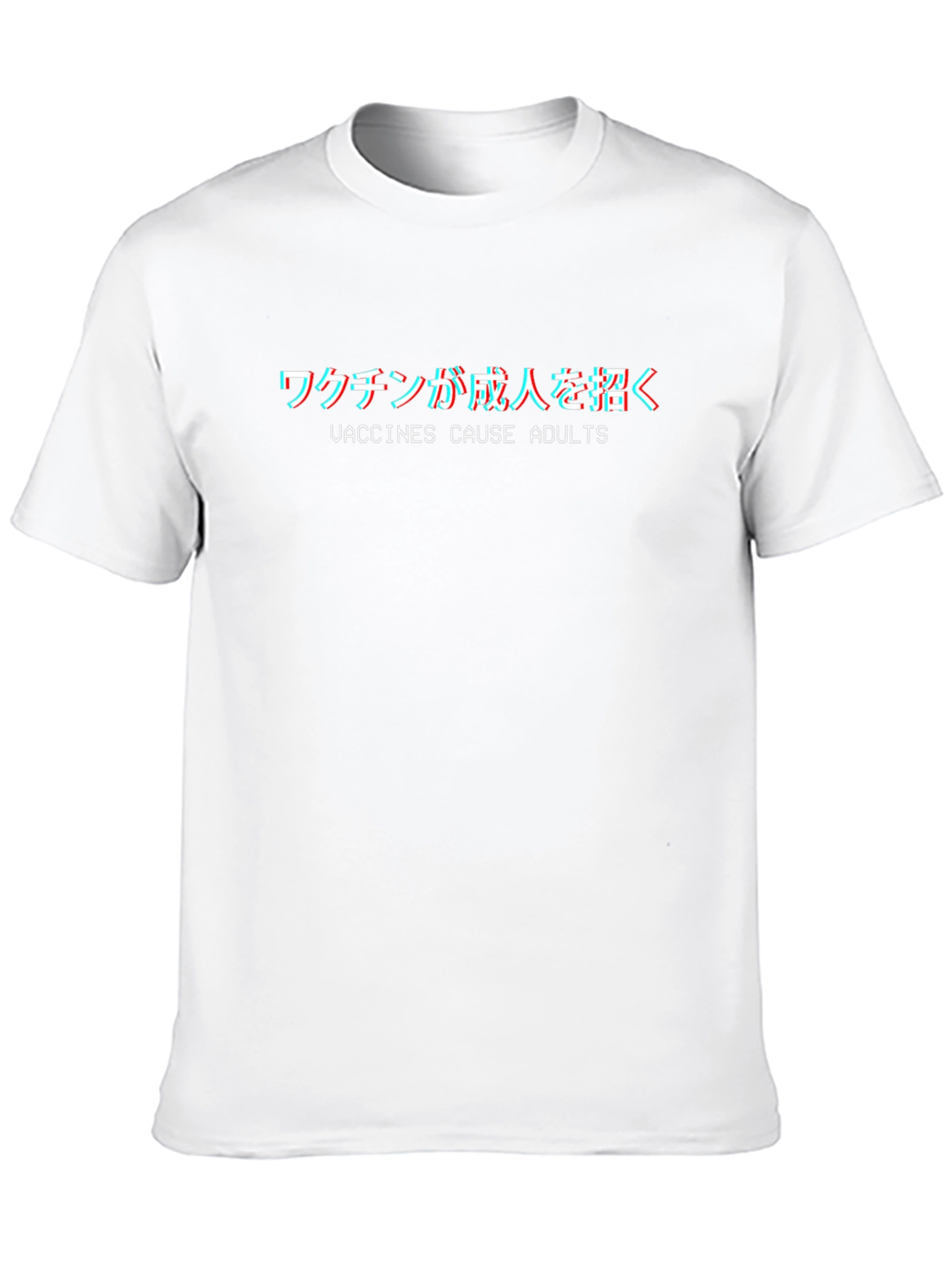 Vaccines Cause Adults T-Shirt