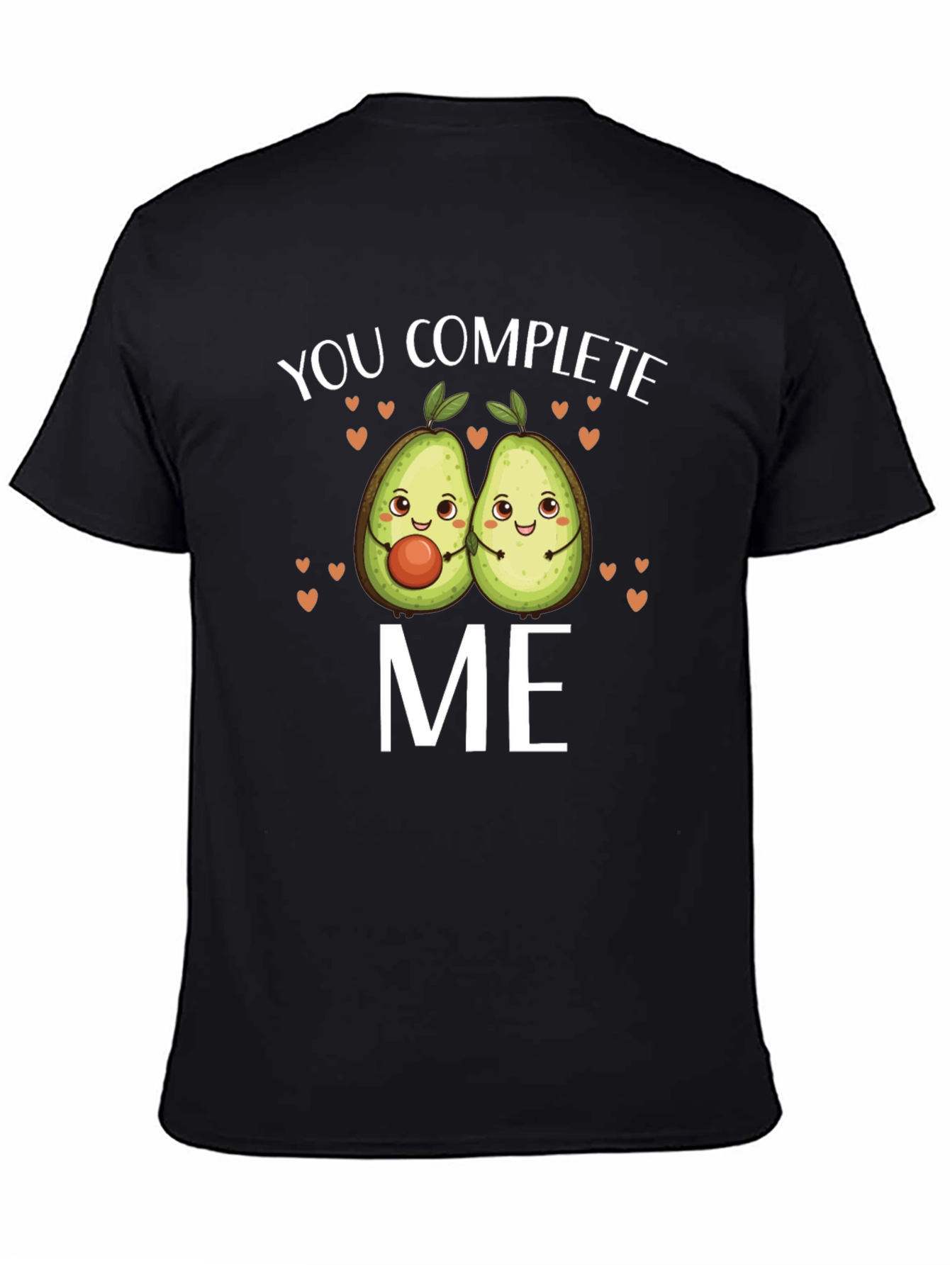 You Complete Me Avocado Graphic T-Shirt