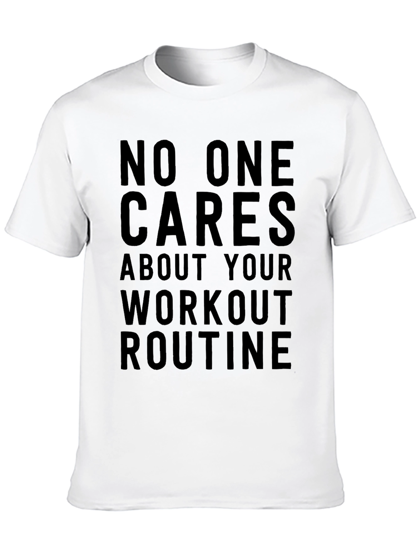 Workout Routine Sarcastic Graphic Tee