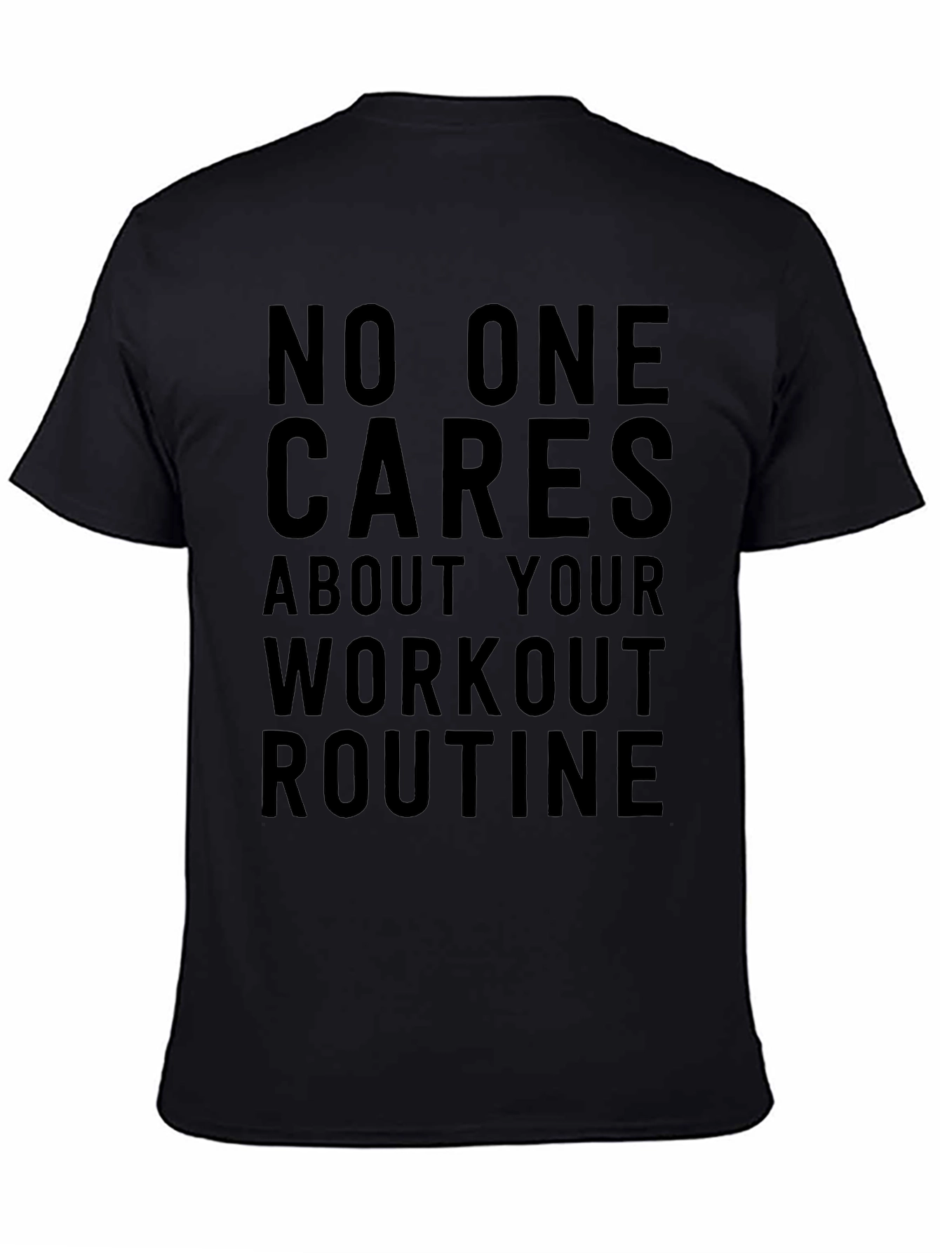 Workout Routine Sarcastic Graphic Tee