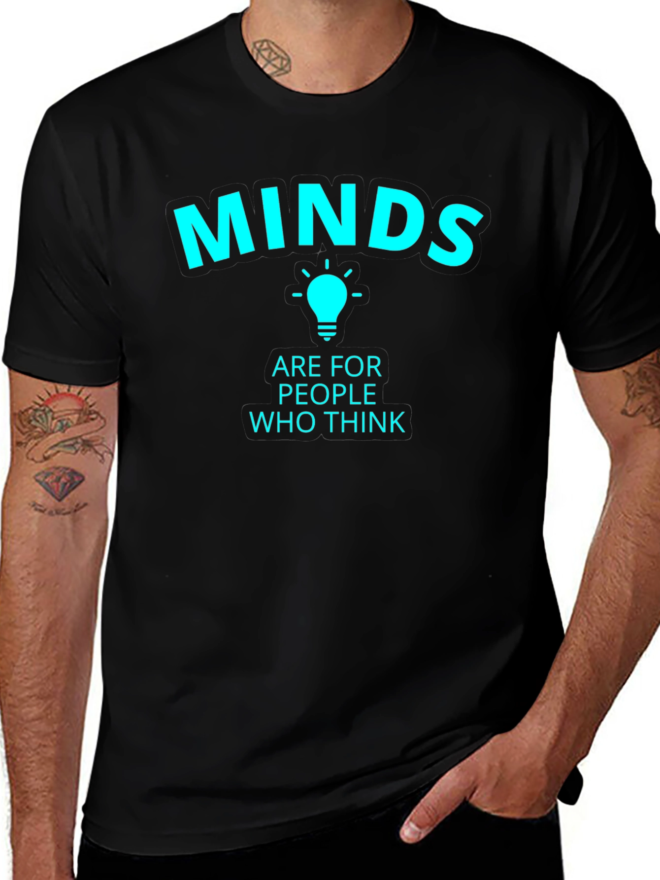 Minds Are For People Who Think Black T-Shirt
