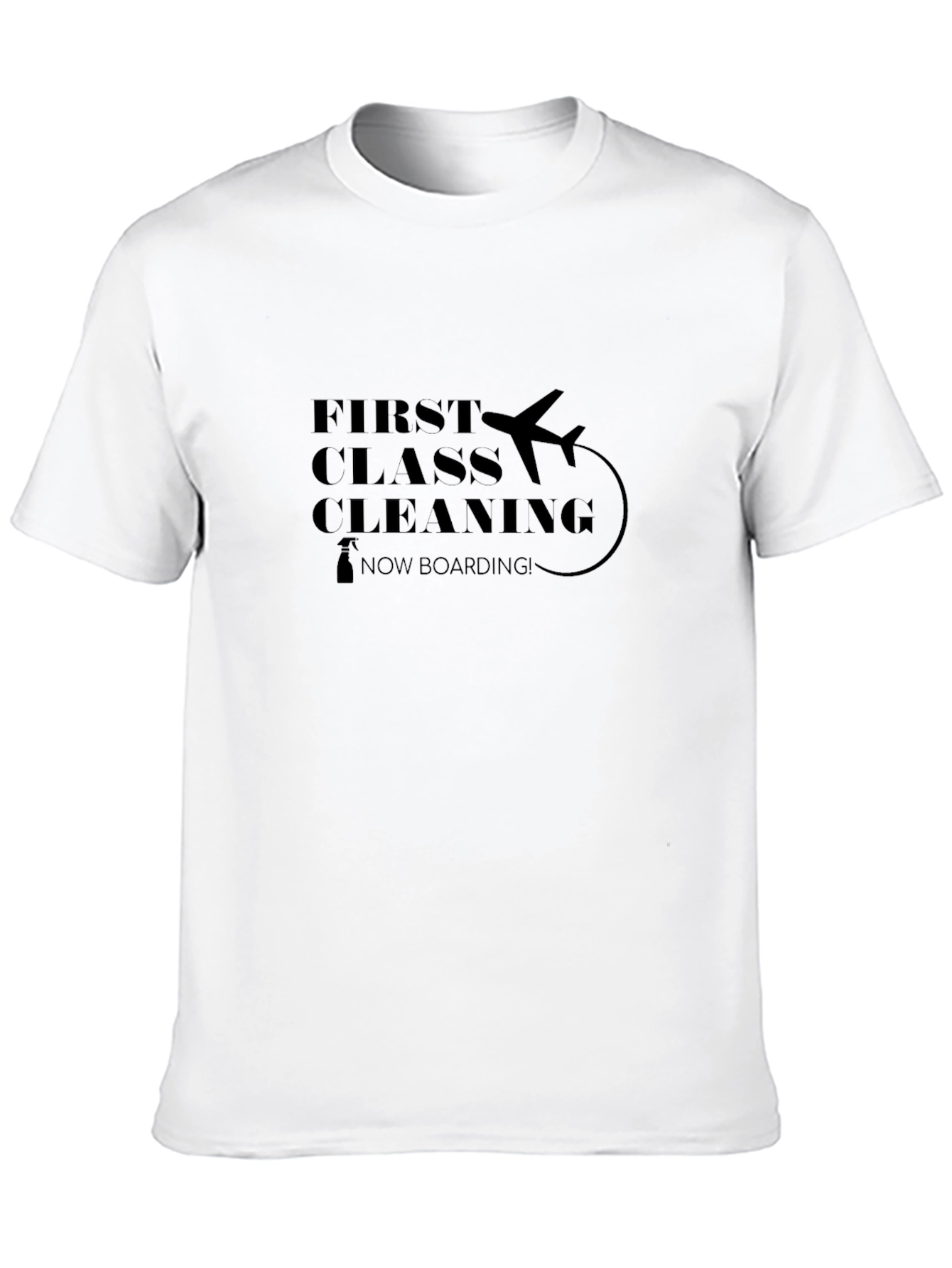 First Class Cleaning Black T-Shirt
