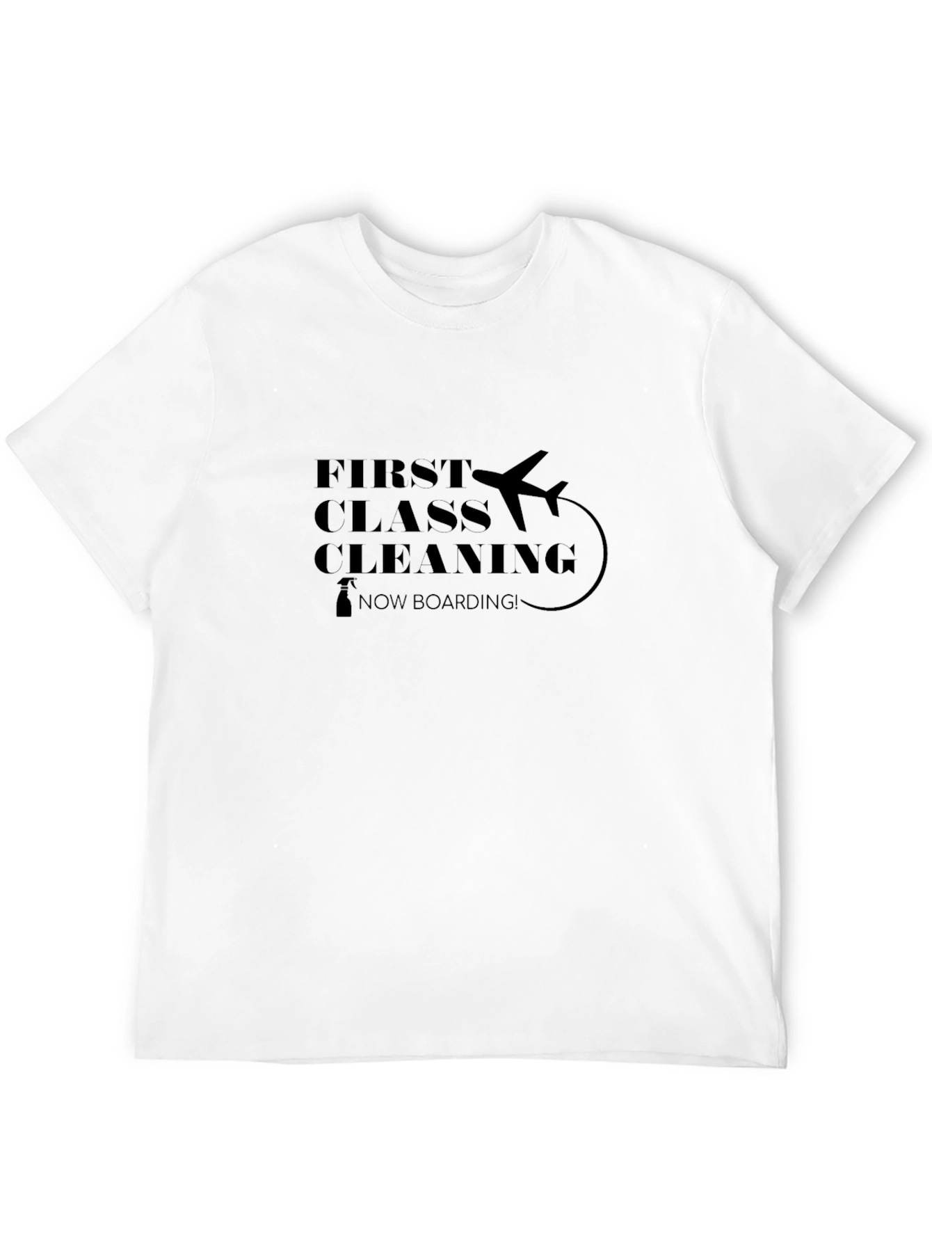 First Class Cleaning Black T-Shirt