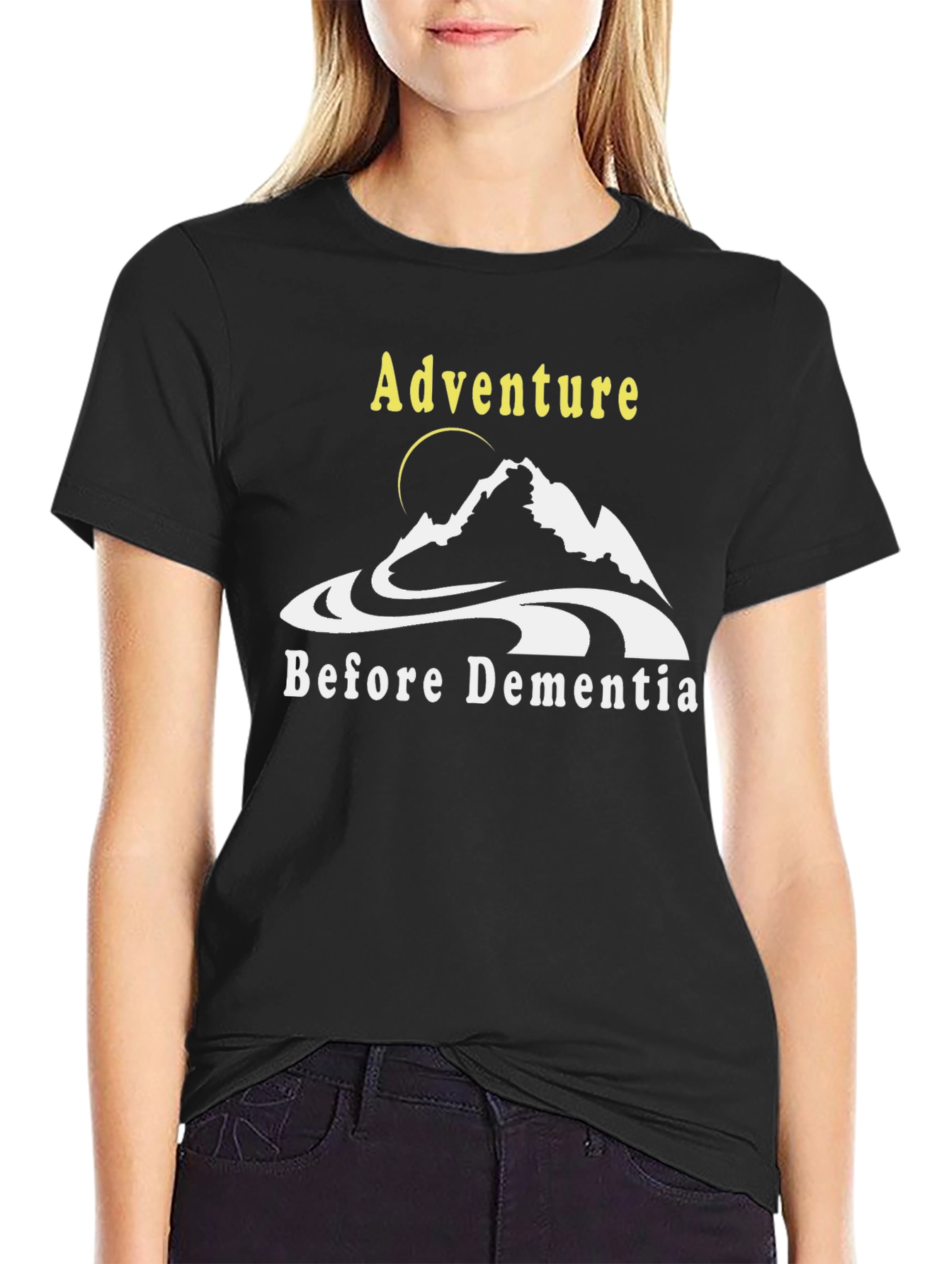 Adventure Before Dementia Black T-Shirt