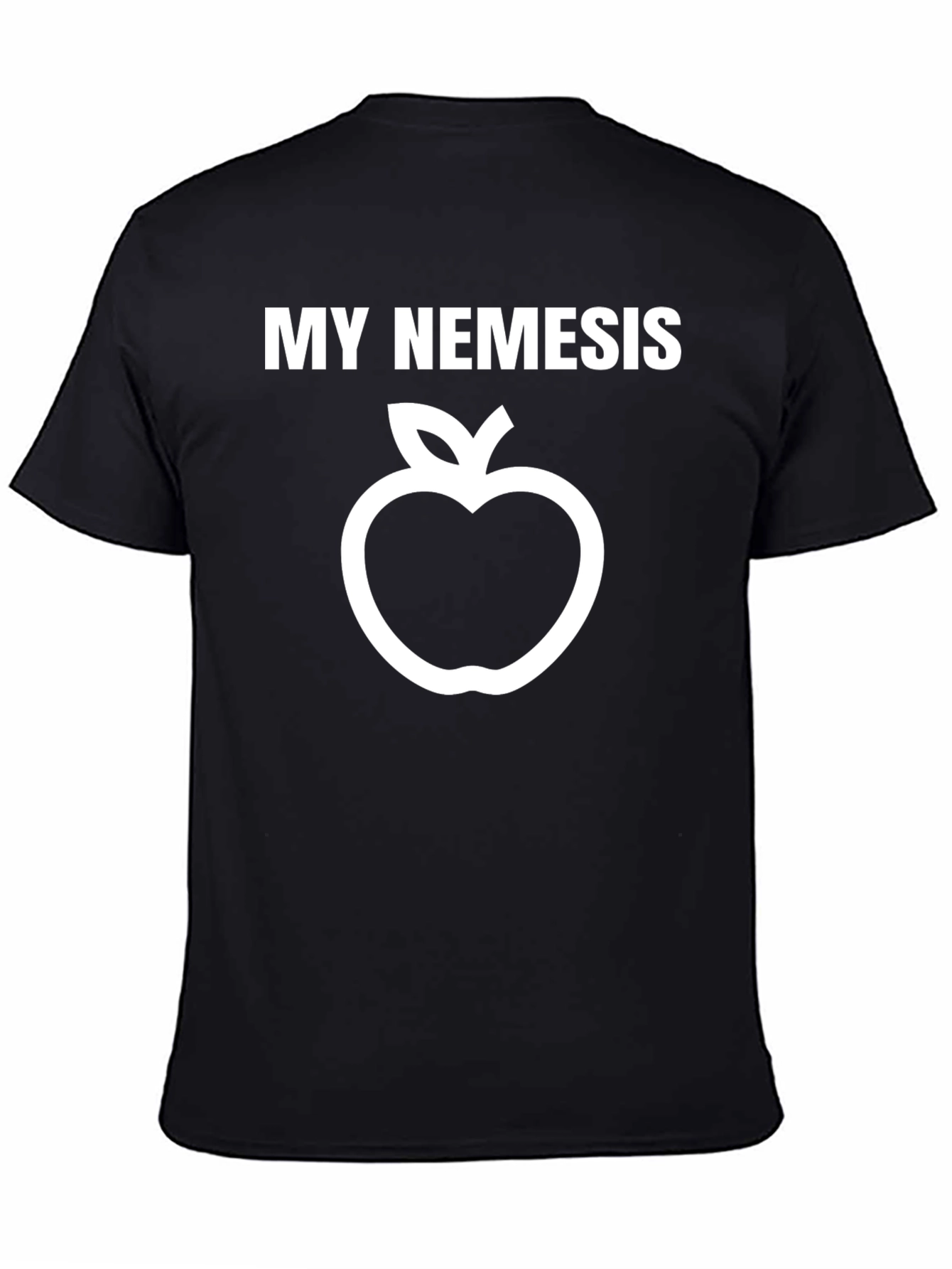 My Nemesis Apple Funny T-Shirt